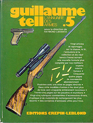 Guillaume Tell n°5 - L'annuaire des armes