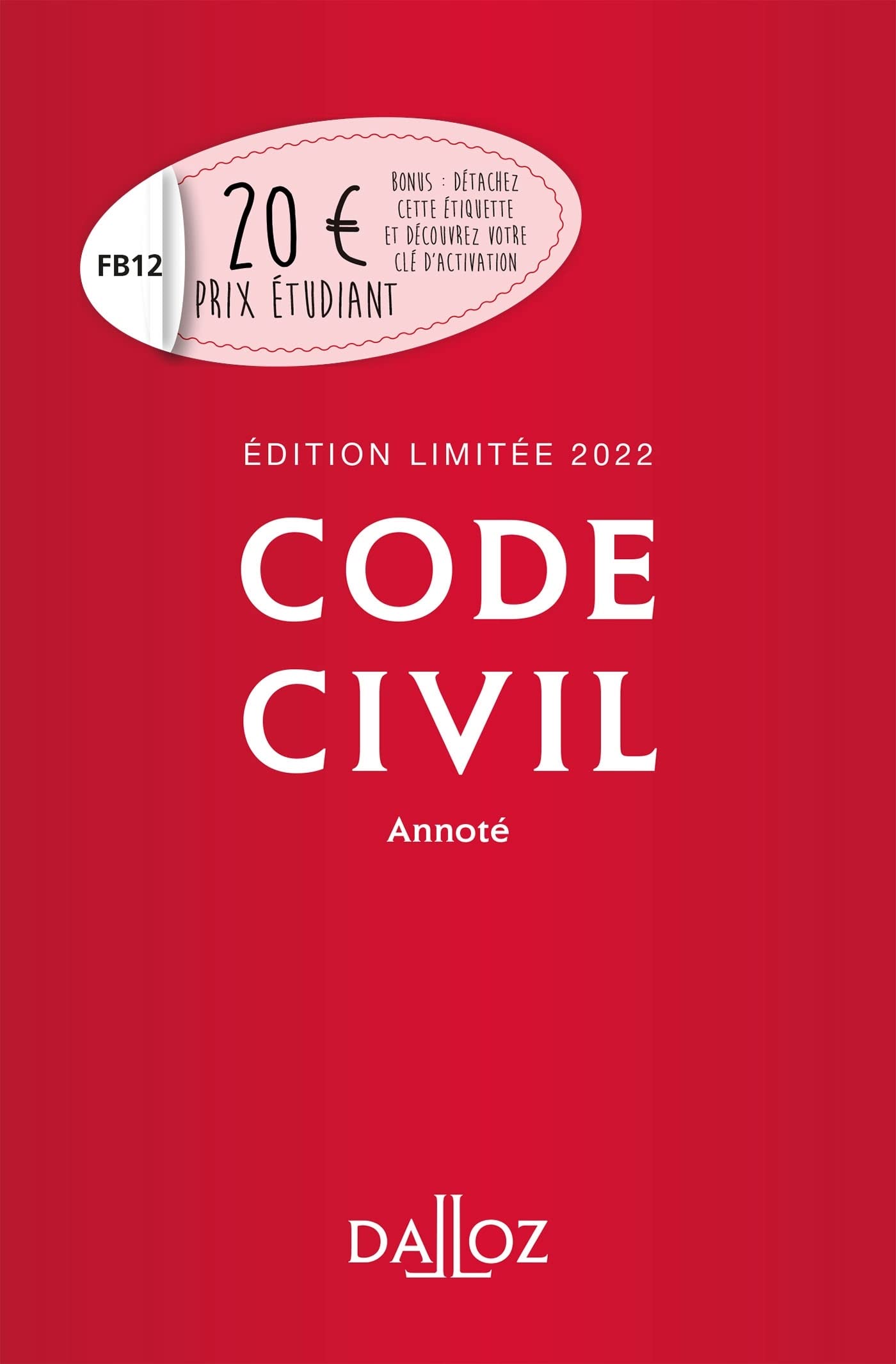 Code civil 2022 annoté - Édition limitée 9782247204908