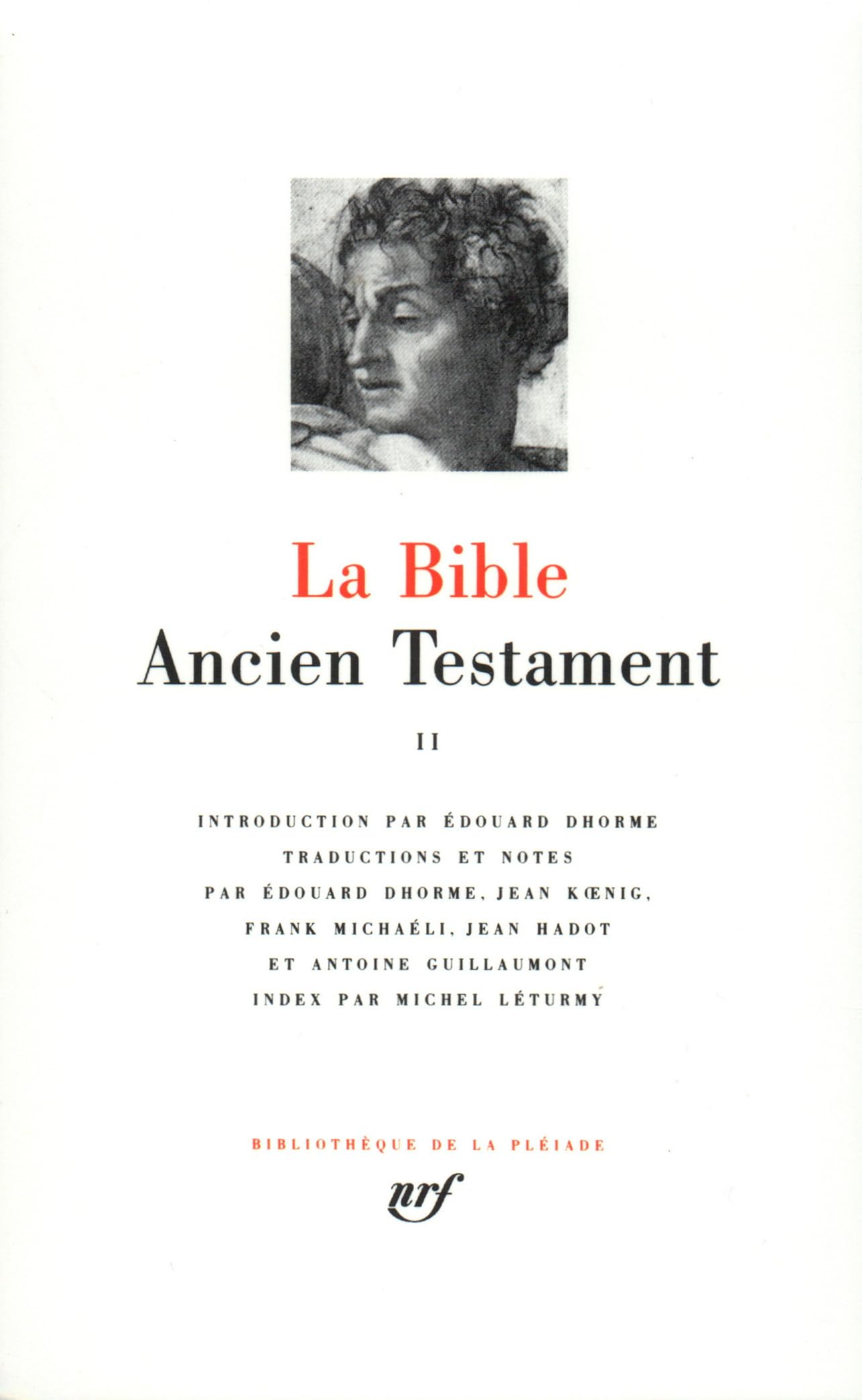 La Bible : Ancien Testament, tome II 9782070100088