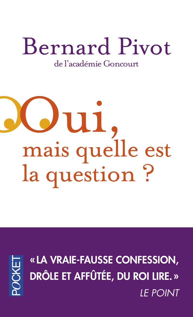 Oui, mais quelle est la question ? 9782266240635