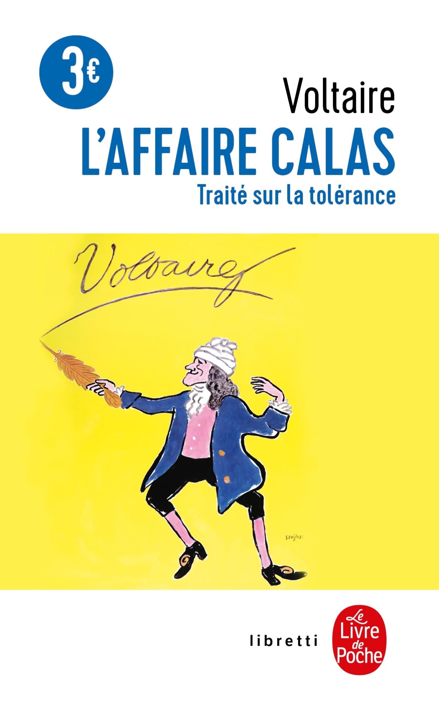 L'Affaire Calas - Traité sur la tolérance 9782253082668
