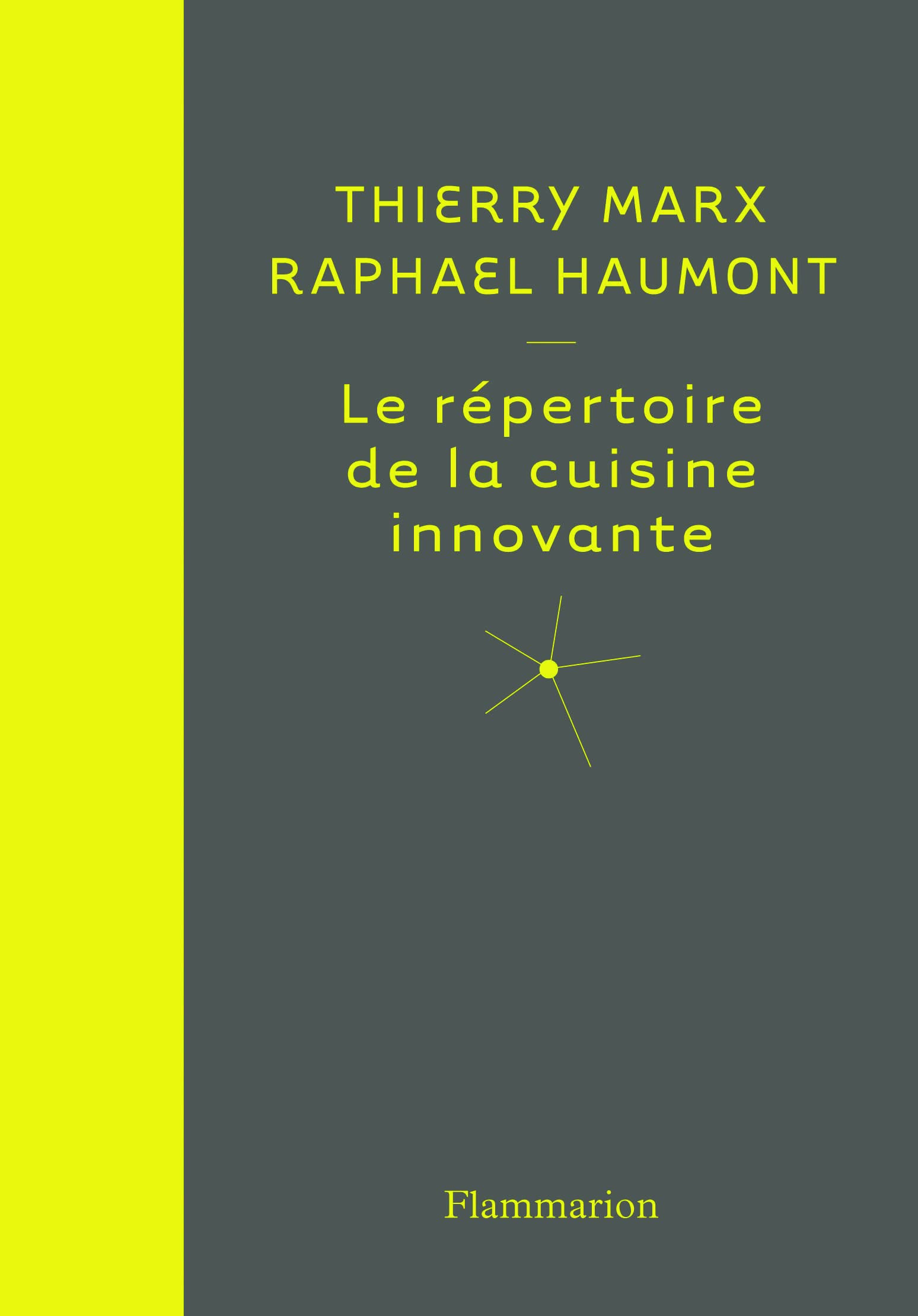 Le Répertoire de la cuisine innovante 9782081278059