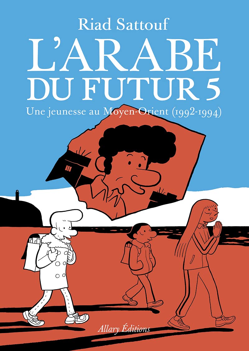 L'Arabe du futur - volume 5 - Tome 5 (05) 9782370733528