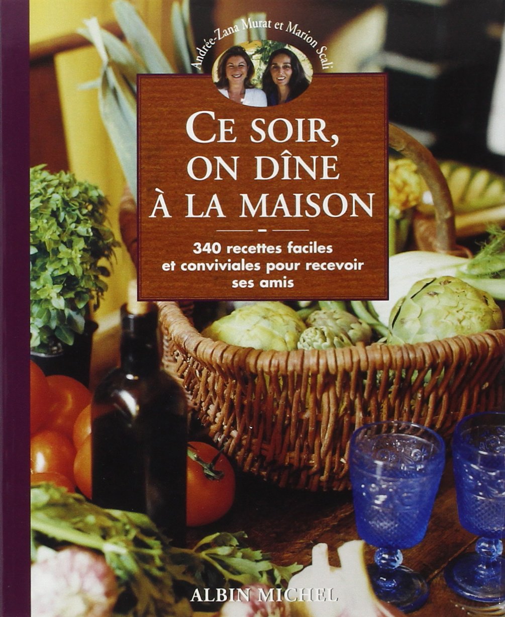 Ce soir, on dîne à la maison 9782226133915
