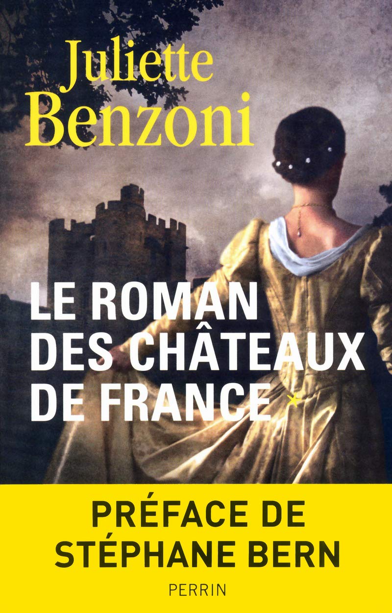 Le roman des châteaux de France (1) 9782262036591