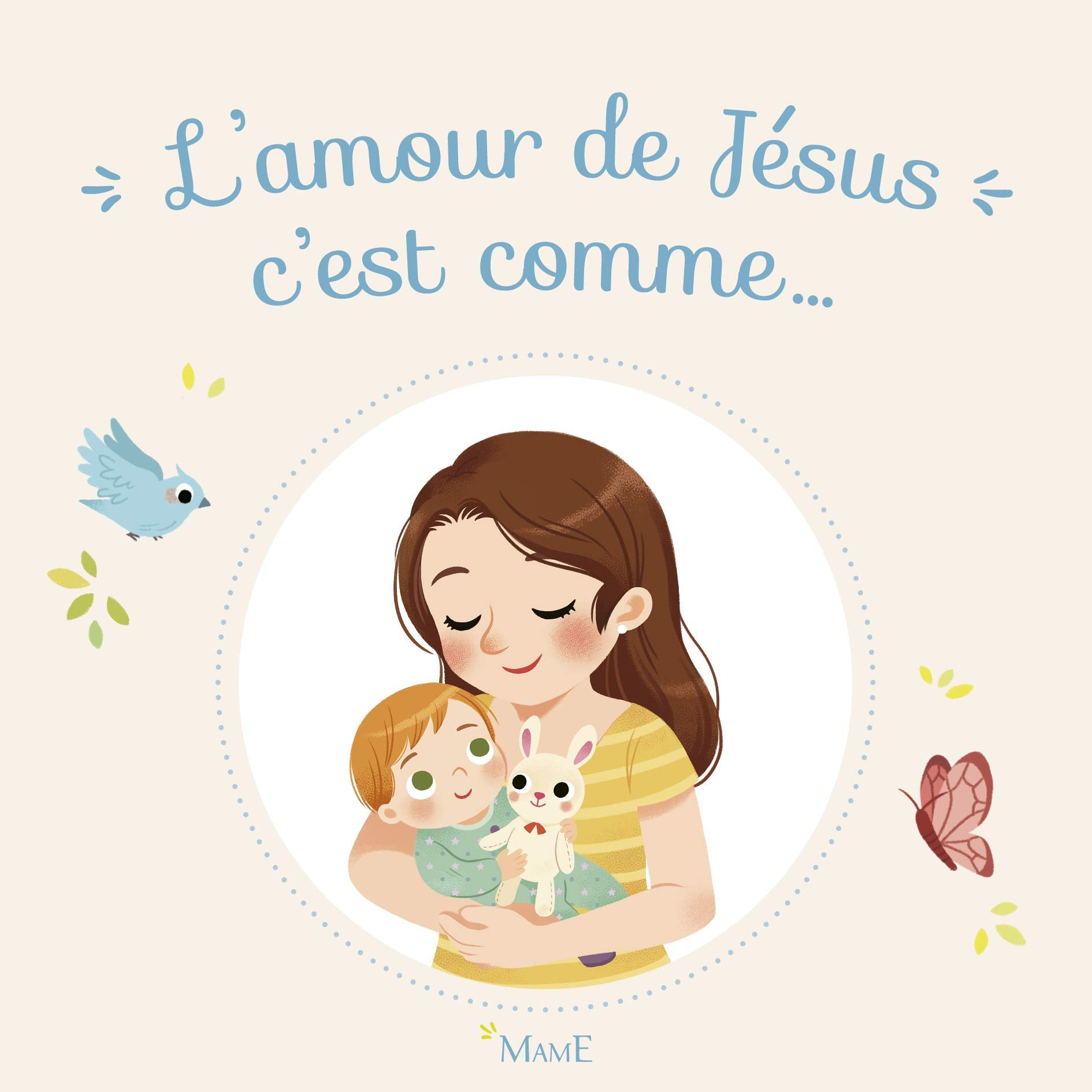 L'amour de Jésus c'est comme... 9782728922758