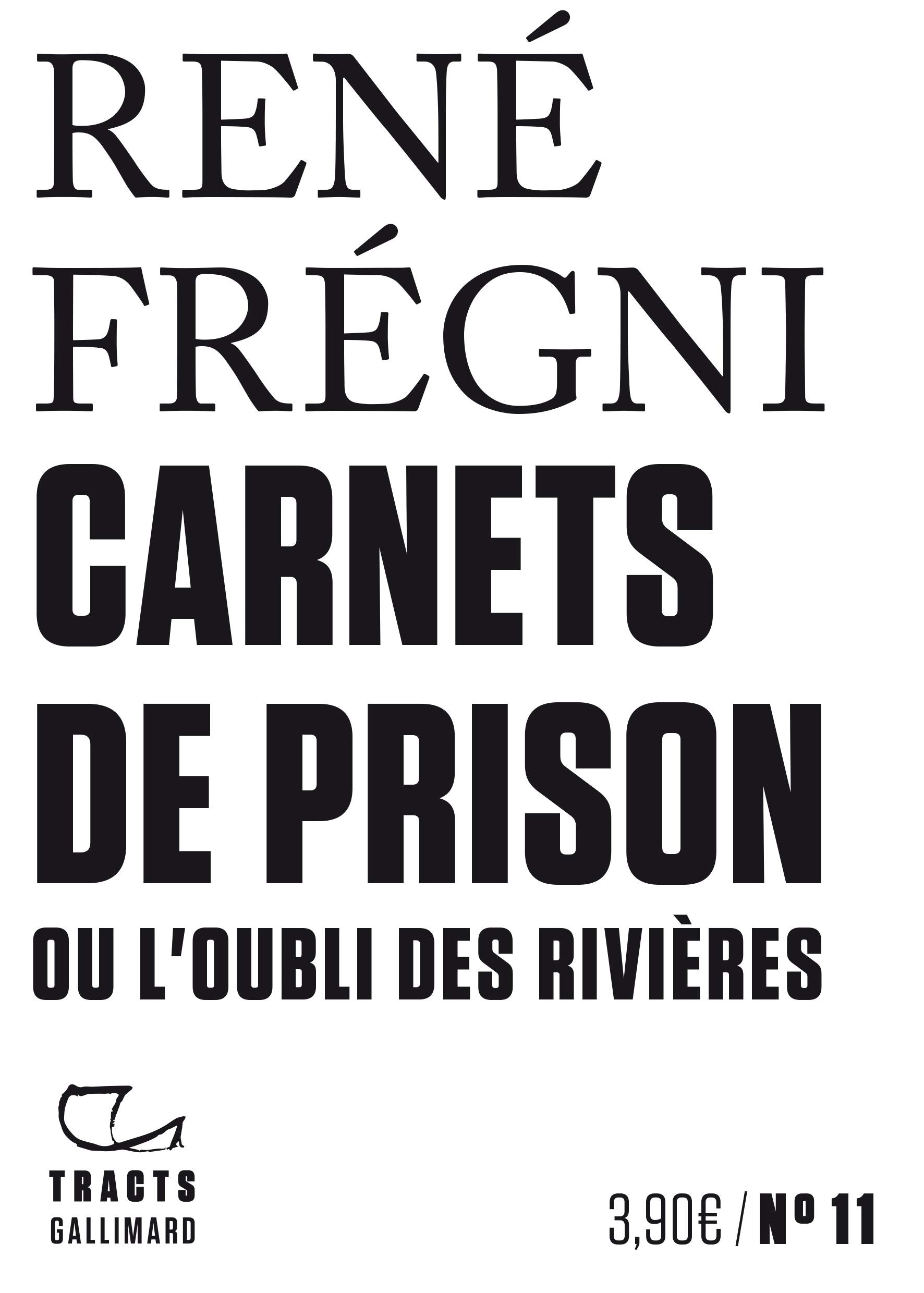 Carnets de prison ou L'oubli des rivières 9782072887253