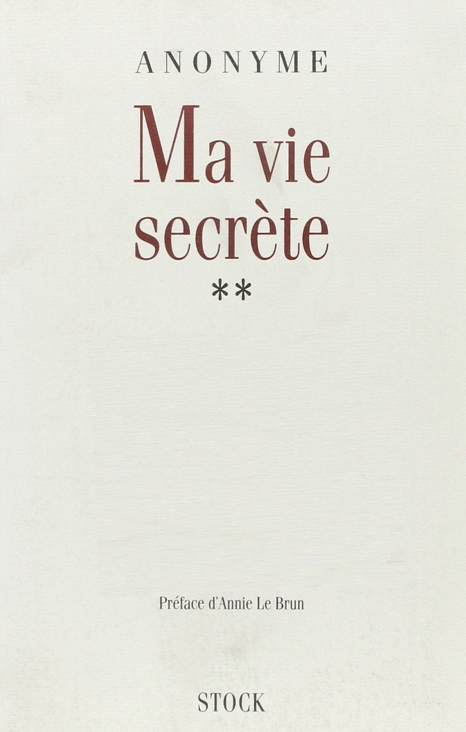 Ma vie secrète, 2 tome 9782234045118