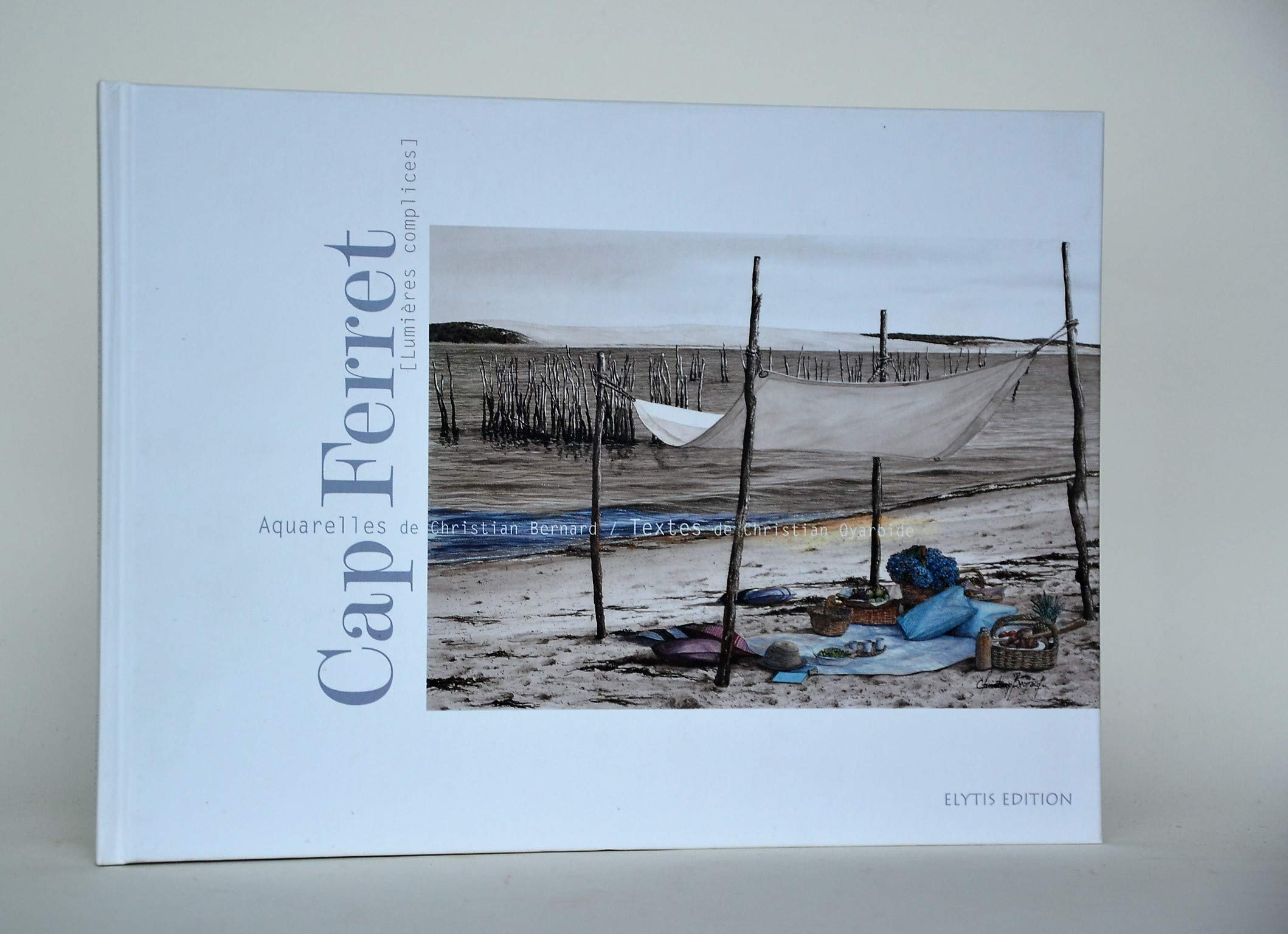 Cap ferret lumieres complices 9782914659208