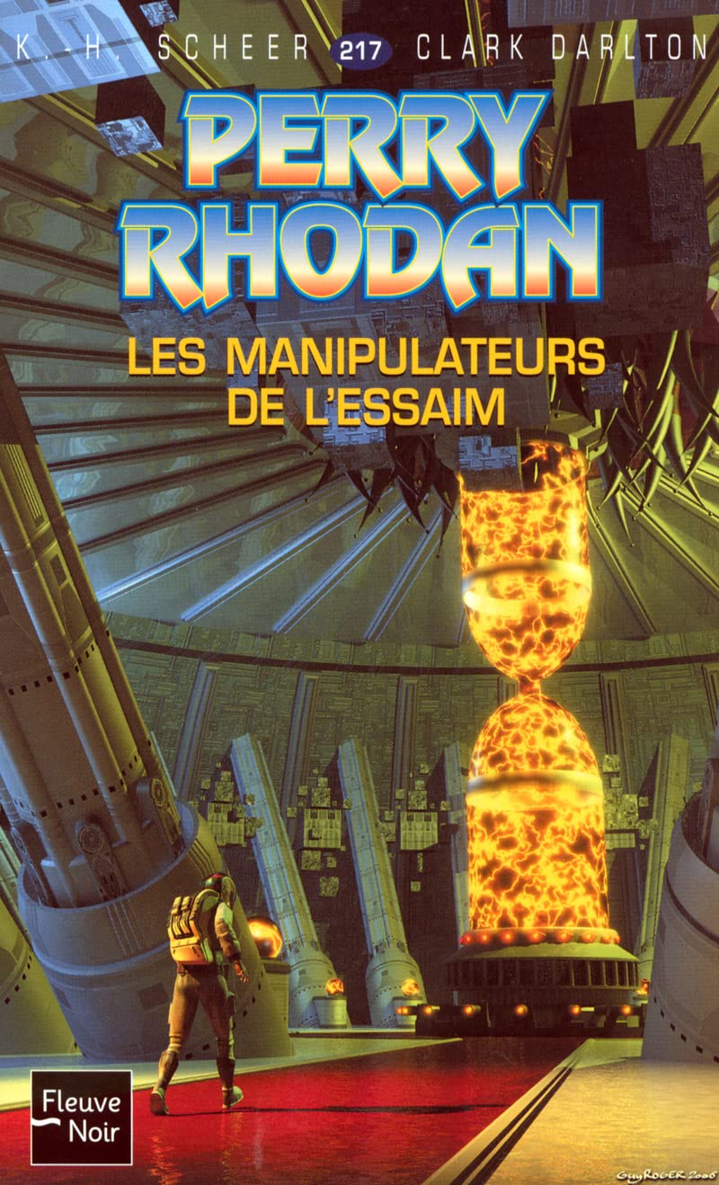 Perry Rhodan, numero 217 : Les manipulateurs de l'Essaim (poche) 9782265082434