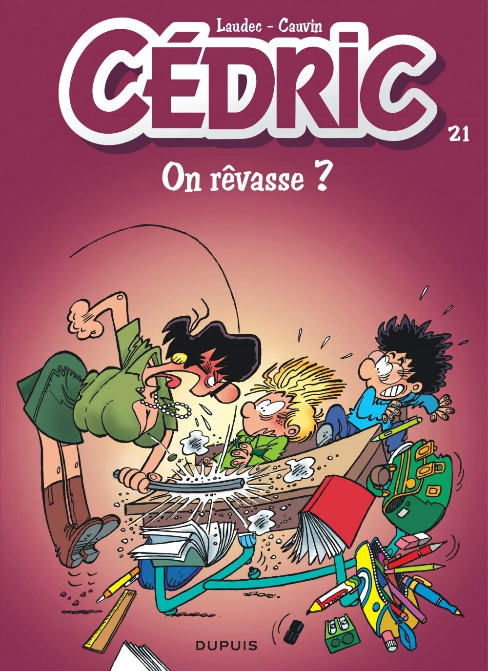Cédric - Tome 21 - On rêvasse ? 9782800138602