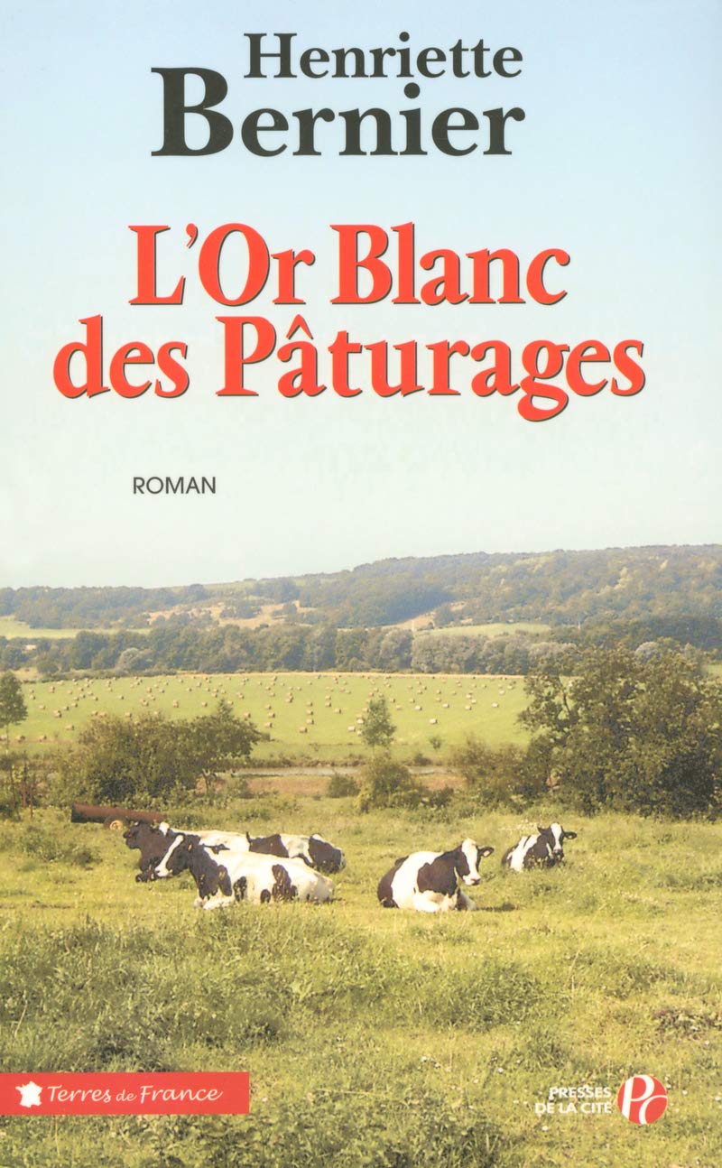 L'Or blanc des pâturages 9782258065666