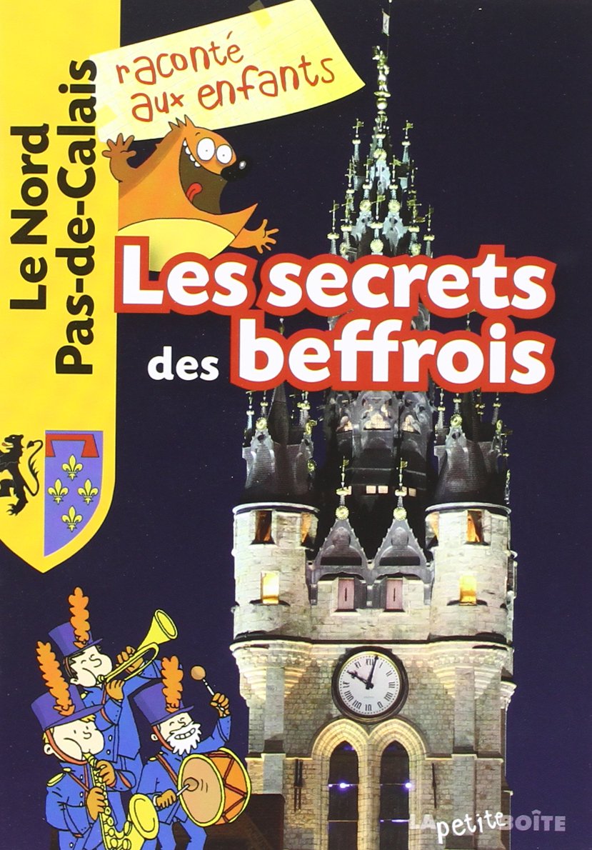 Secrets des Beffrois 9782361520229