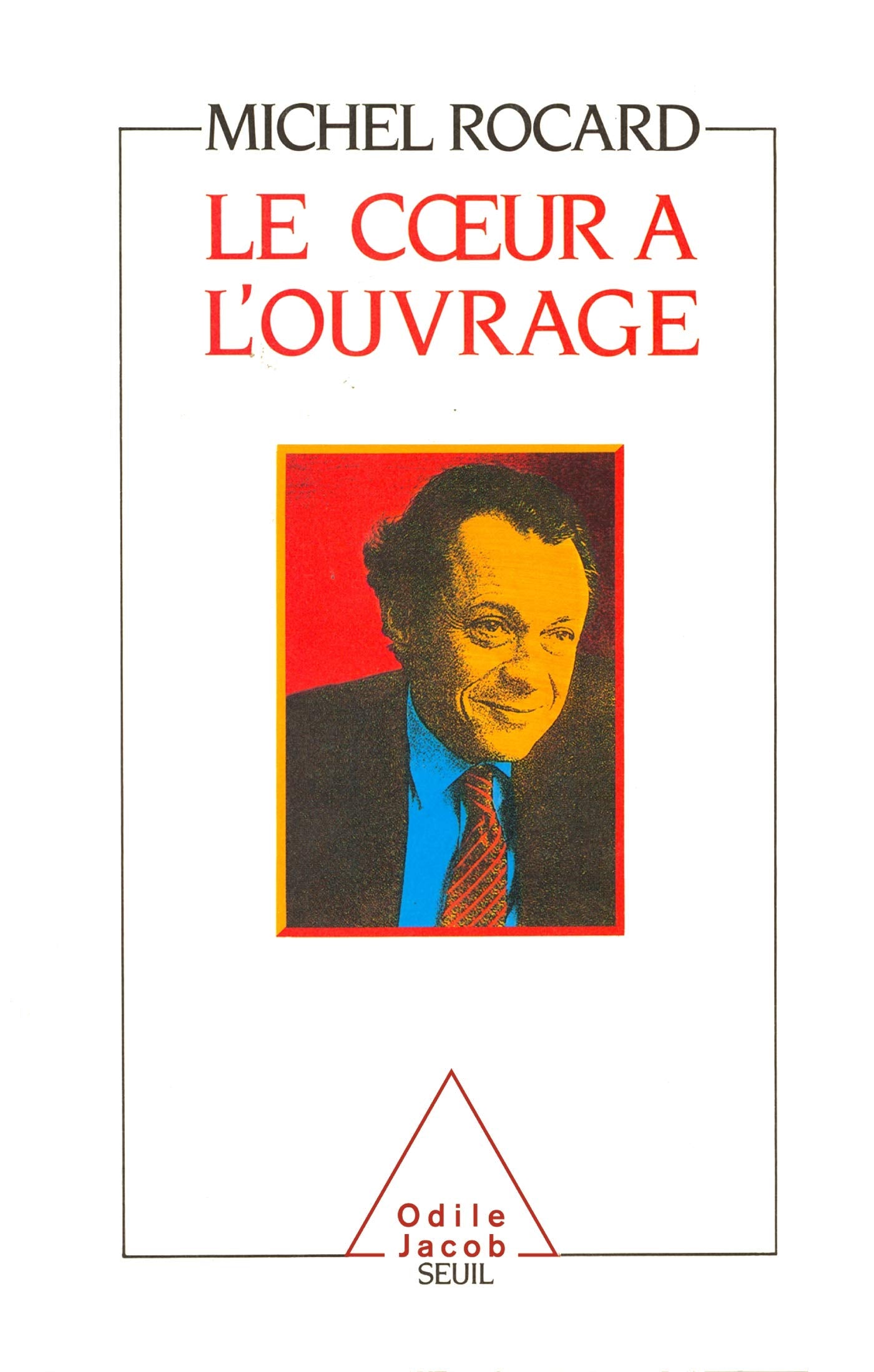 Le Coeur à l'ouvrage 9782738100207