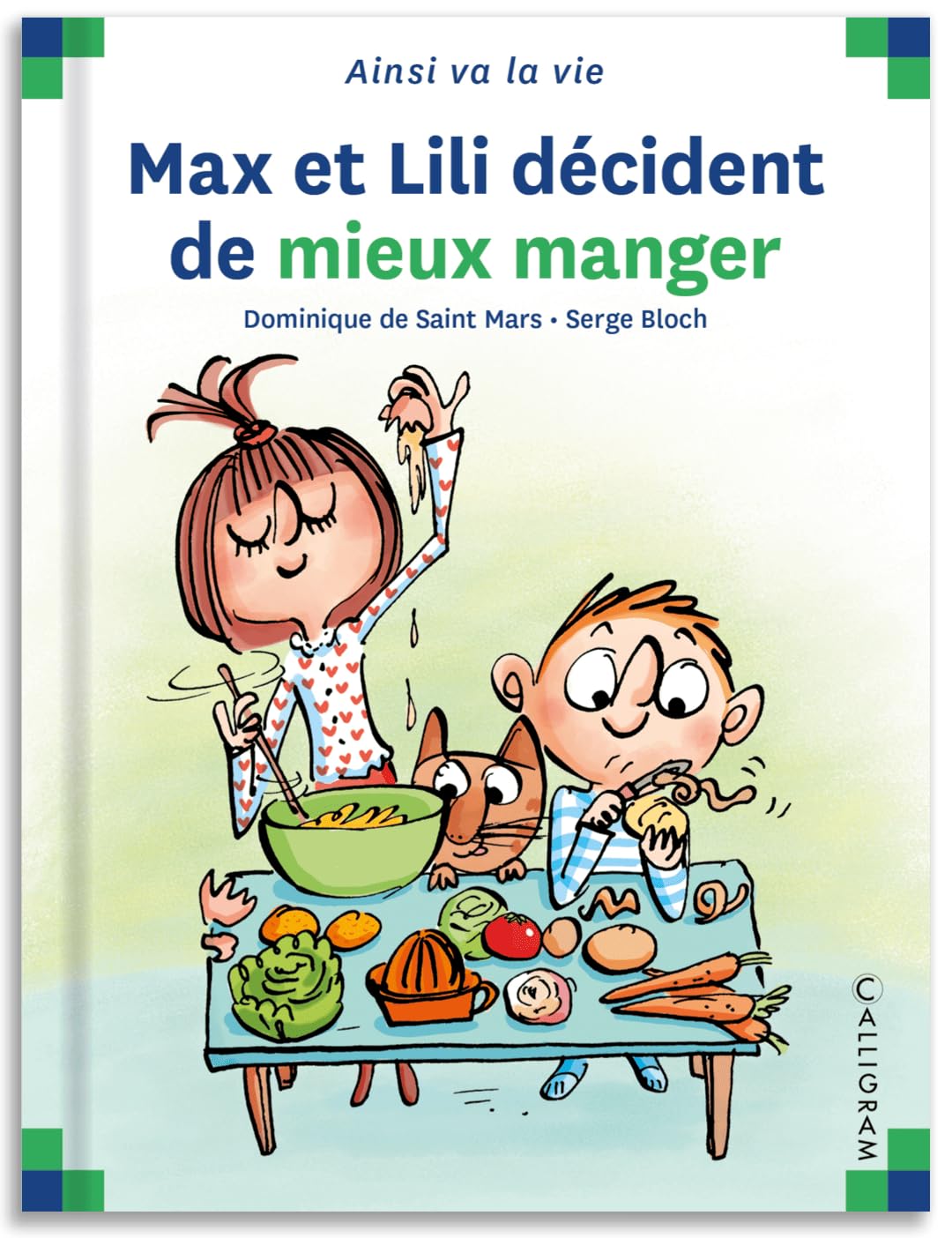 Max et Lili décident de mieux manger 9782884807555