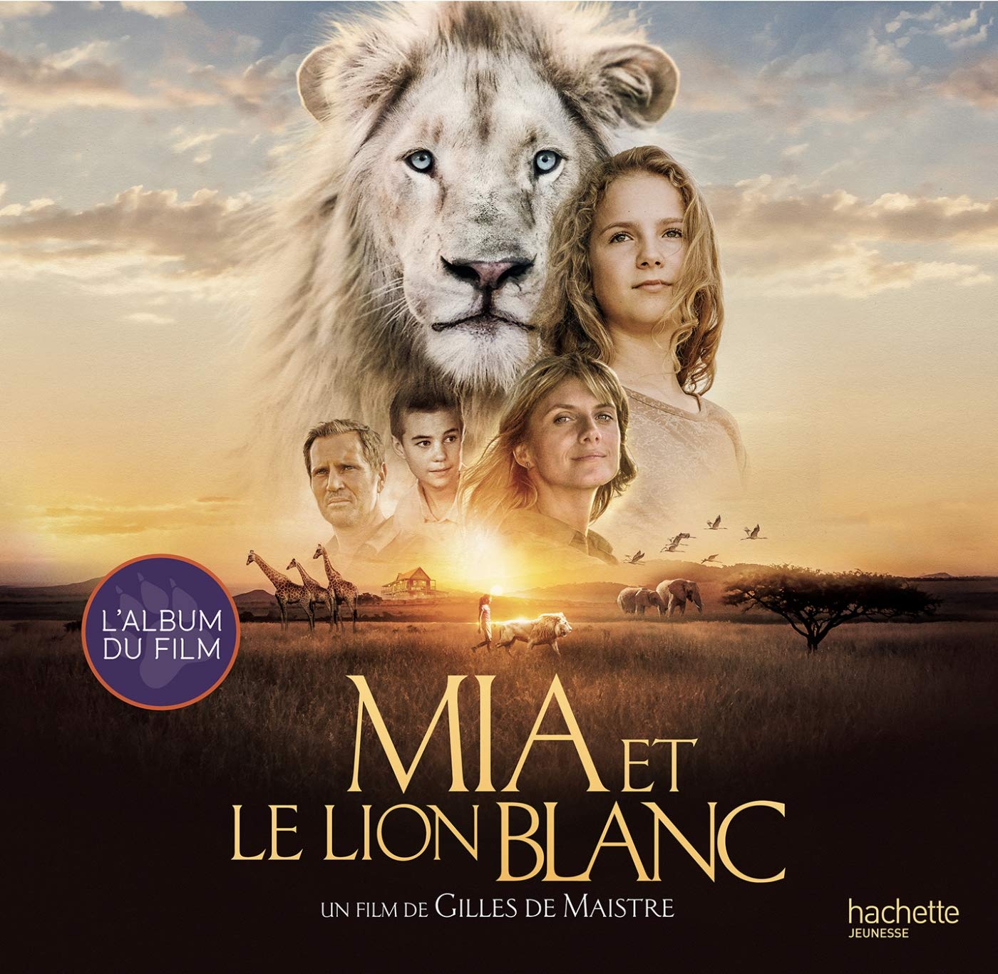 Mia et le Lion Blanc - Album du film 9782012904934