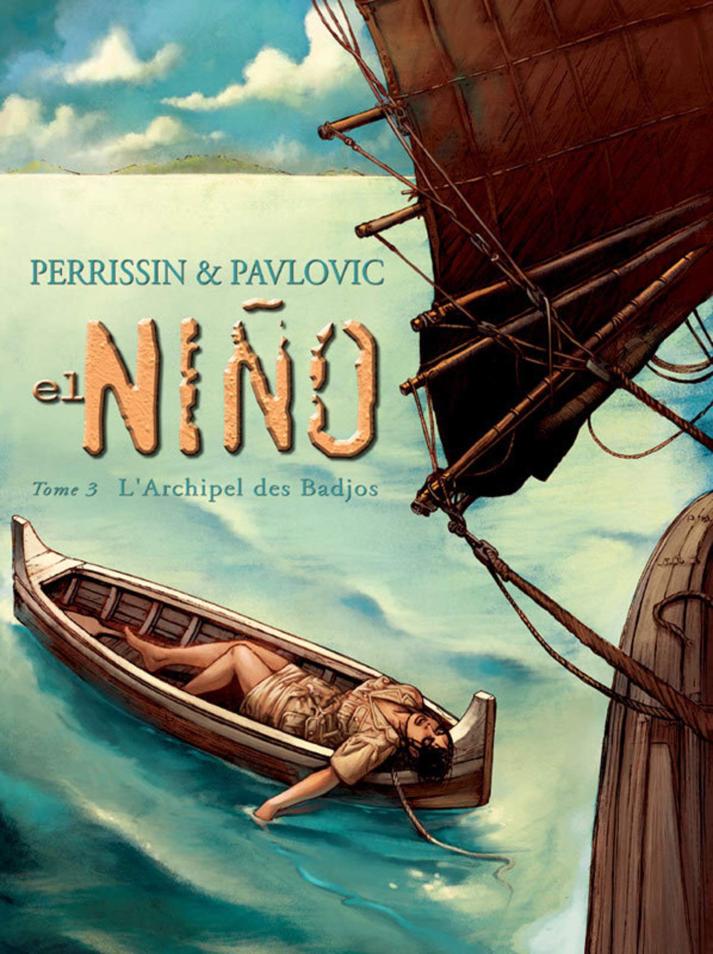 El Niño, Tome 3 : L'archipel des Badjos 9782731663501