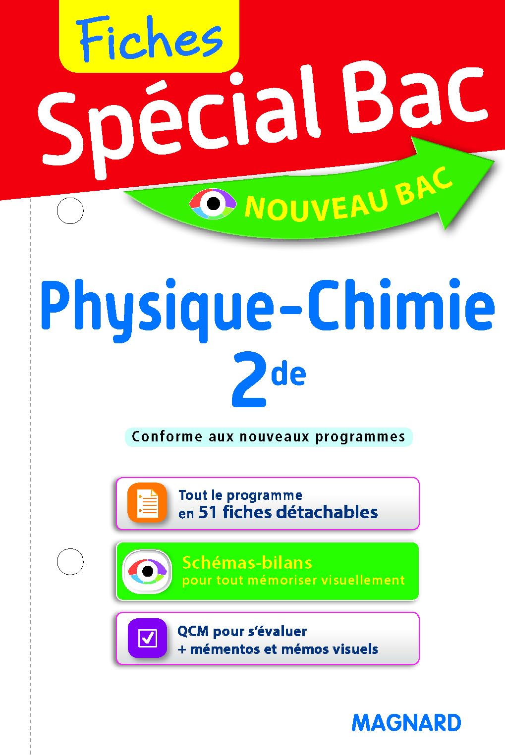 Spécial Bac Fiches Physique-Chimie 2de: Tout le programme en 50 fiches, mémos, schémas-bilans, exercices et QCM 9782210763104