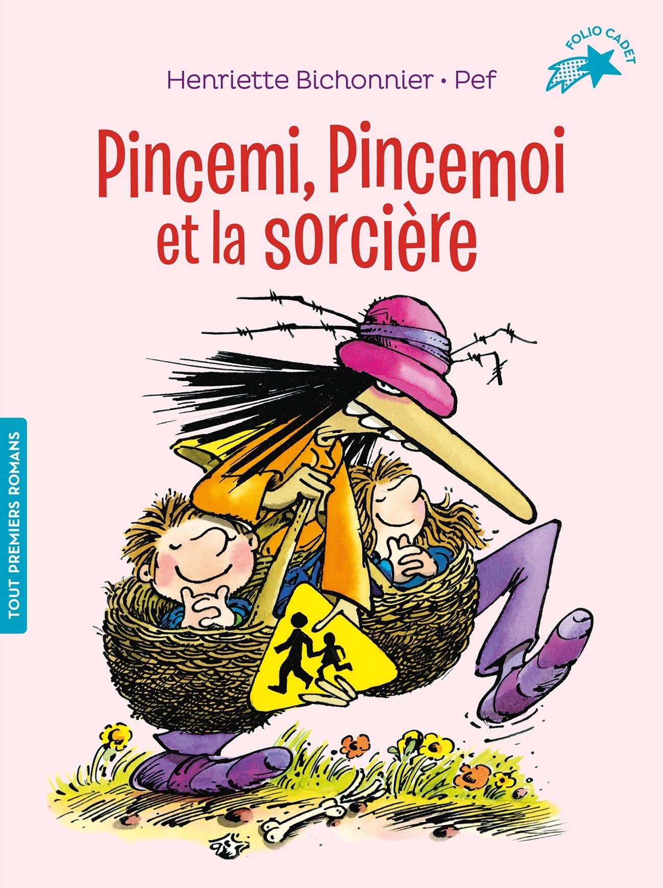 PINCEMI PINCEMOI ET LA SORCIERE 9782075164870