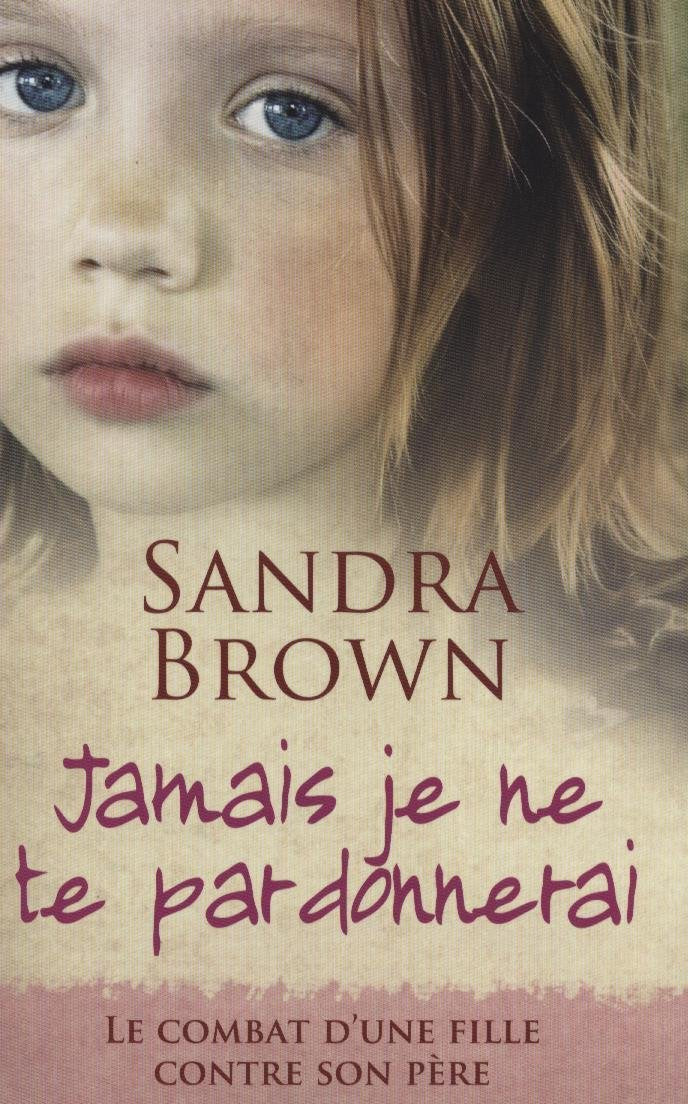 Jamais Je Ne Te Pardonnerai 9782298050950