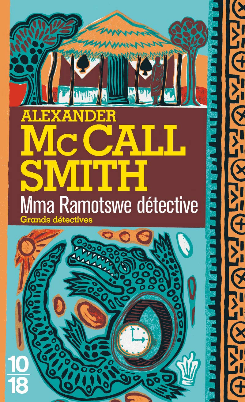 Mma Ramotswe détective: Mma Ramotswe - T1 (1) 9782264045546
