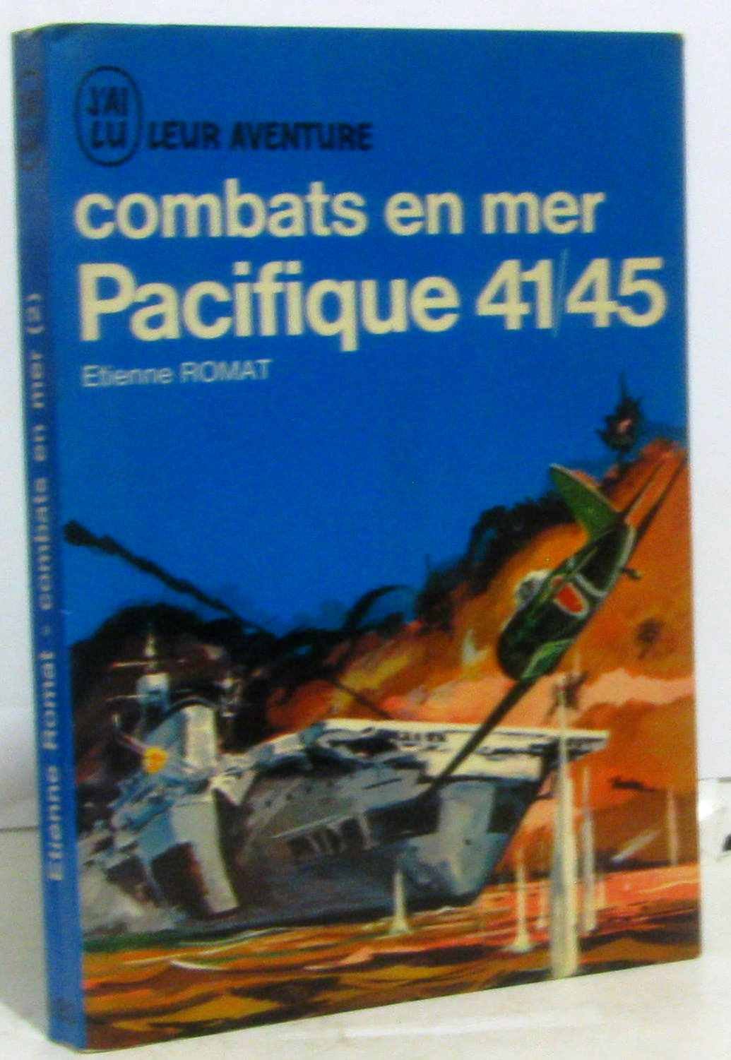 Combats en mer. Pacifique 41 -45