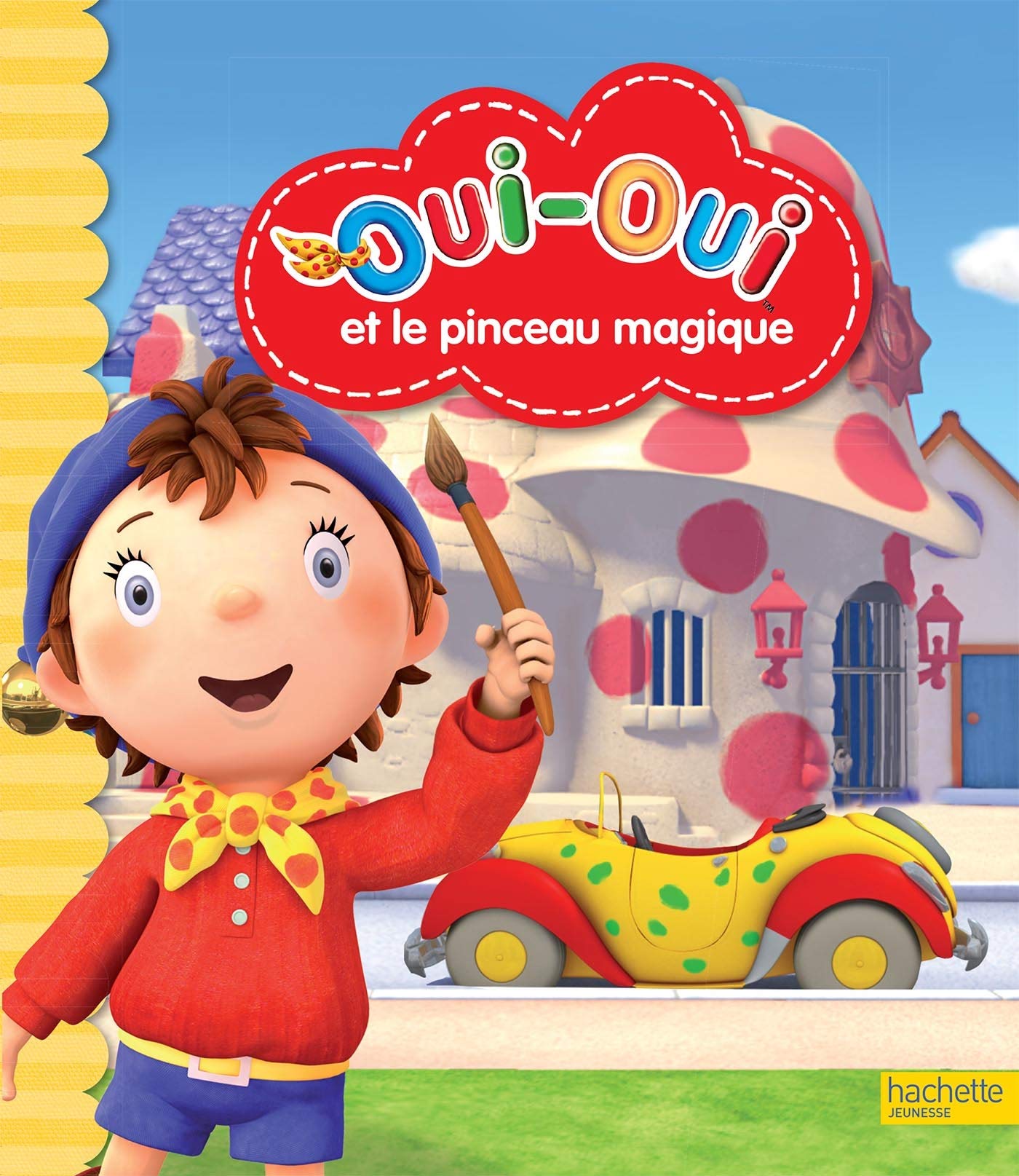 Oui-Oui et le pinceau magique 9782012203259