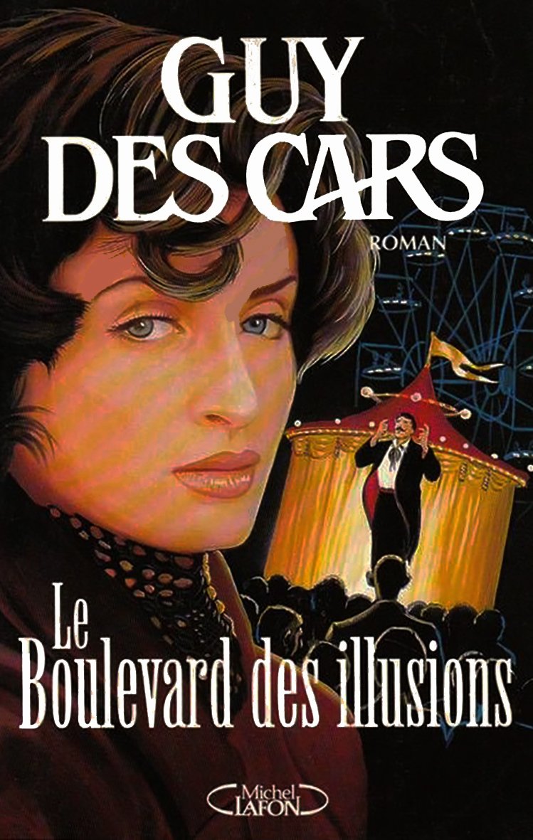Le boulevard des illusions 9782840983439