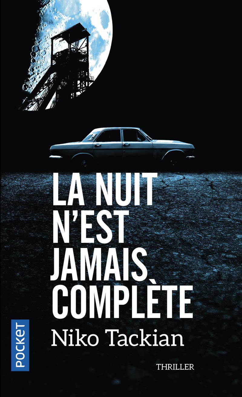 La nuit n'est jamais complète 9782266269018