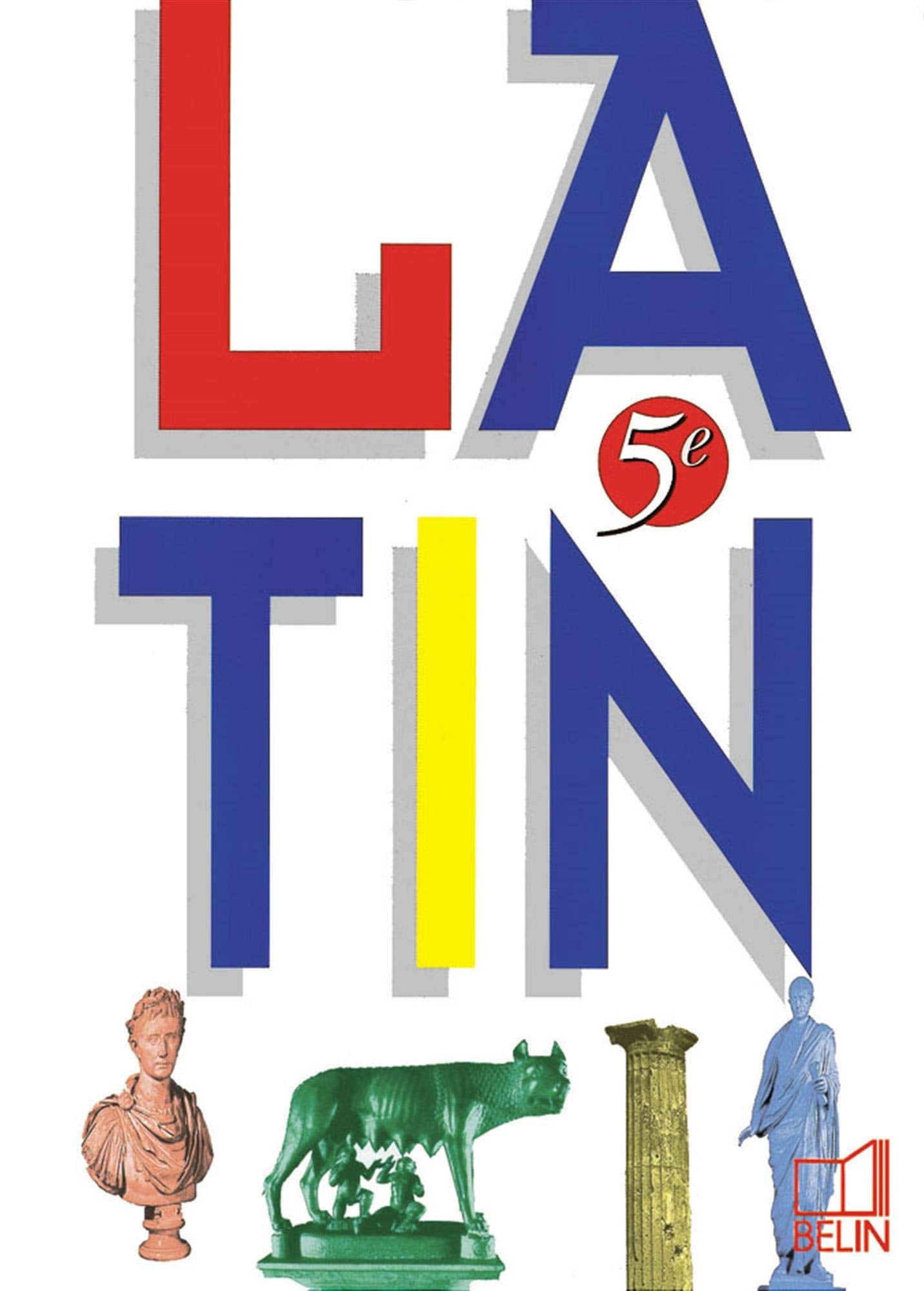 Latin 5e 97 élève 9782701120829