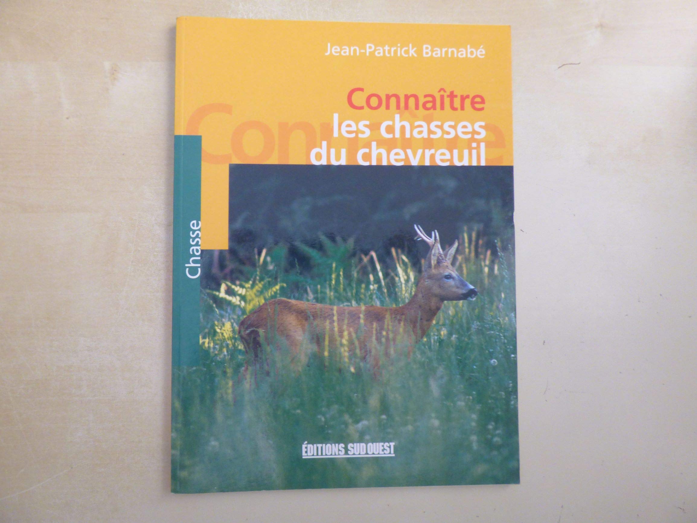 Les Chasses du chevreuil 9782879014388