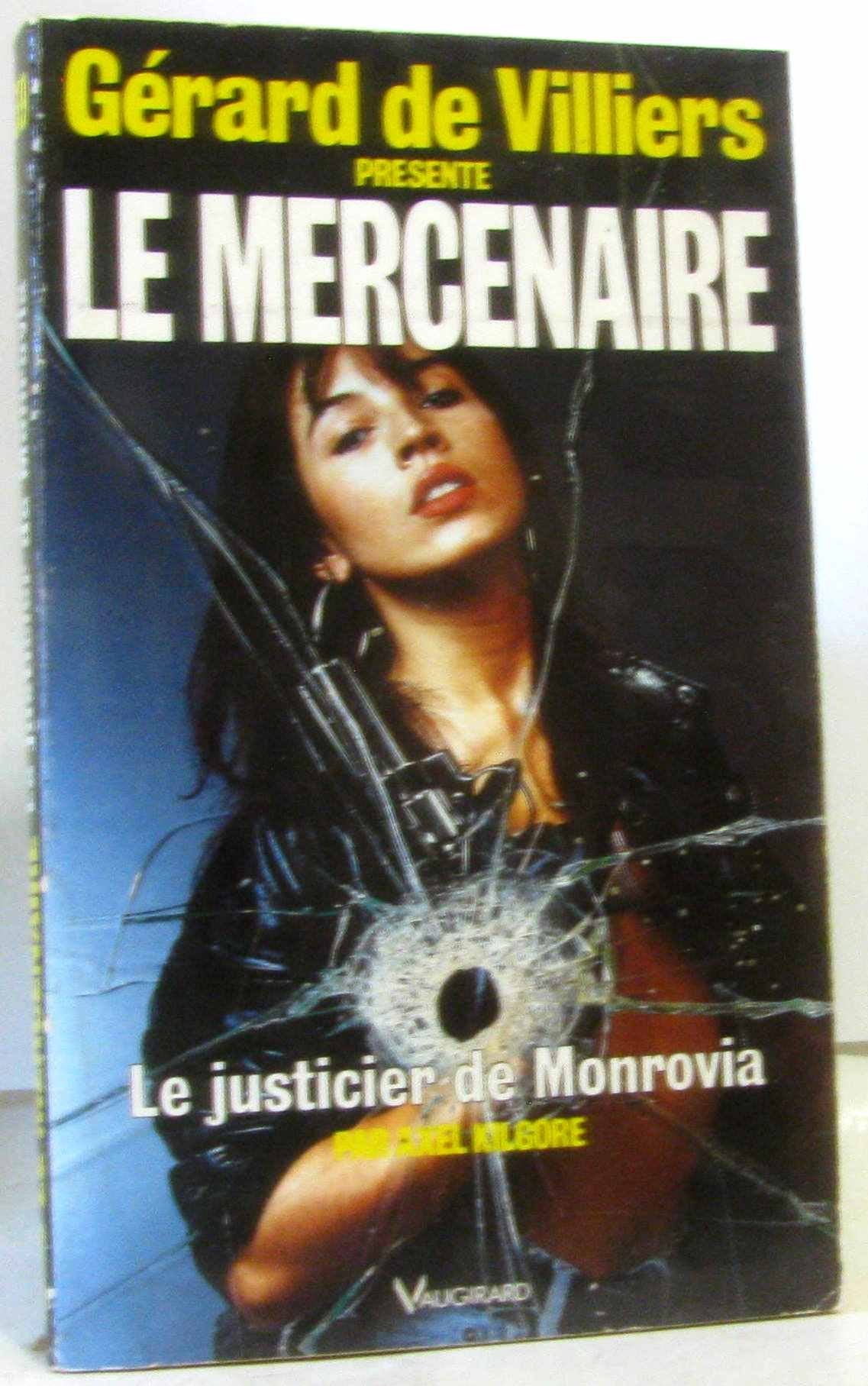 Le Justicier de Monrovia 9782285003594