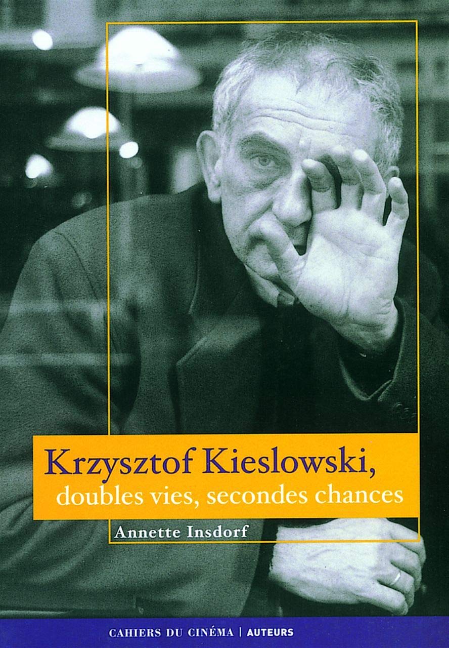 Krzysztof, Kieslowski, doubles vies, secondes chances 9782866422868