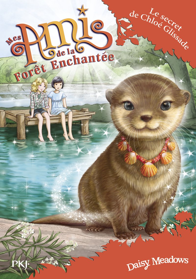 Mes amis de la forêt enchantée - tome 11 : Le Secret de Chloé Glissade (11) 9782266284875