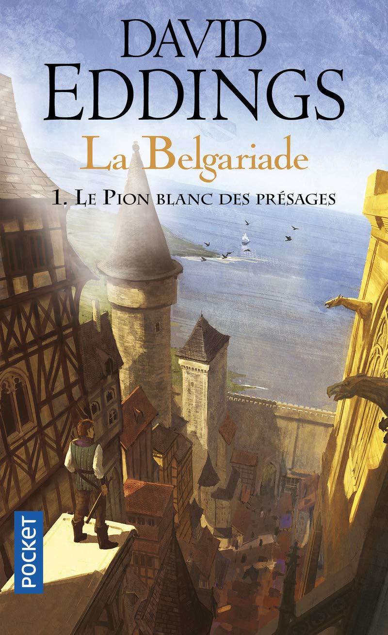 La Belgariade - tome 1 : Le Pion blanc des présages: La grande guerre des Dieux (1) 9782266174657