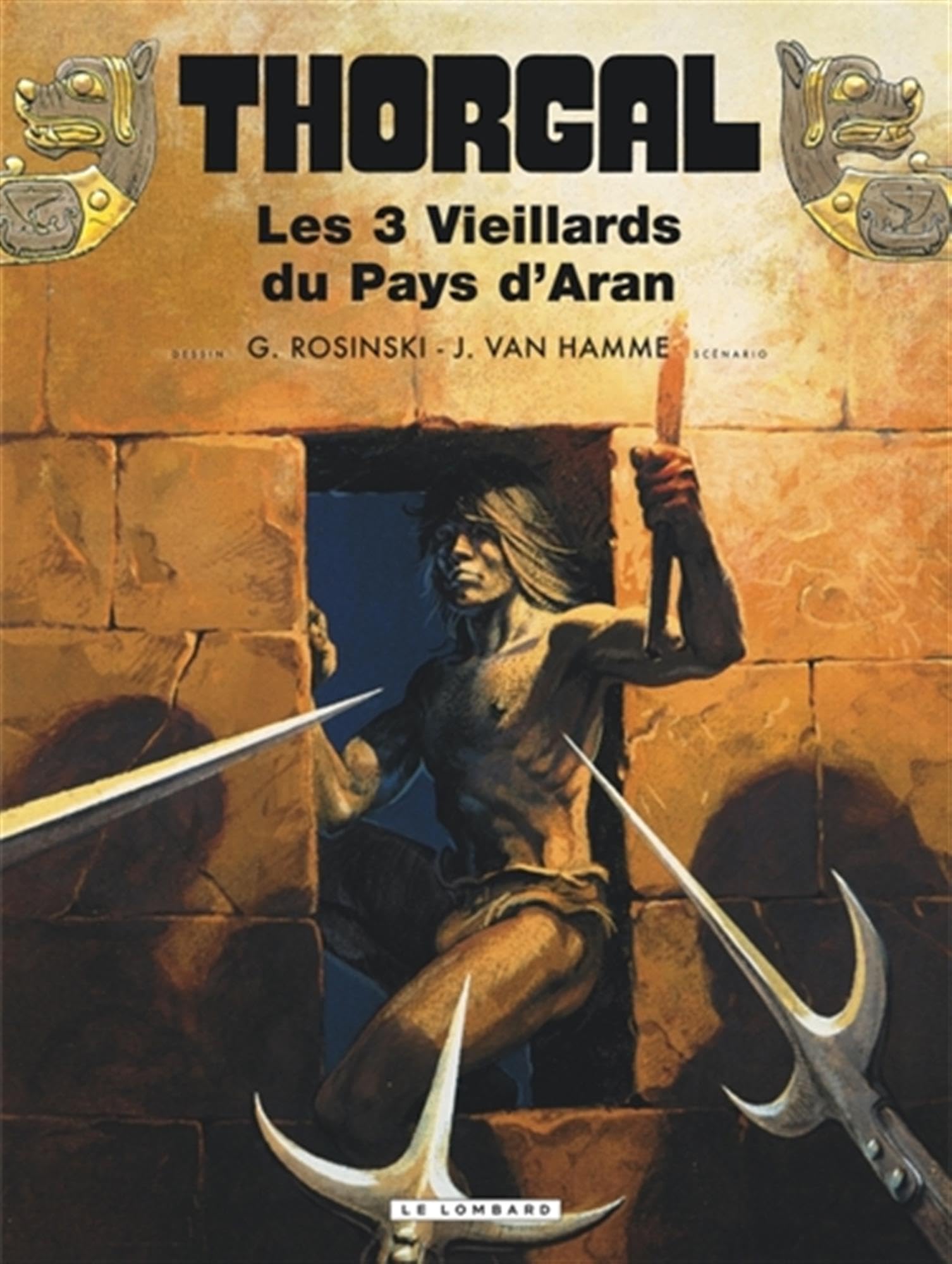 Thorgal - Tome 3 - Les trois vieillards du pays d'Aran rééd nouvelles couleurs 9782808214728