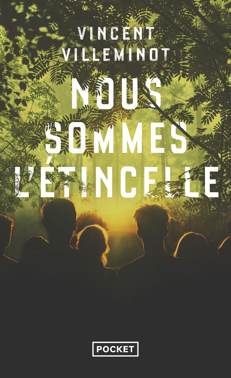 Nous sommes l'étincelle 9782266318570