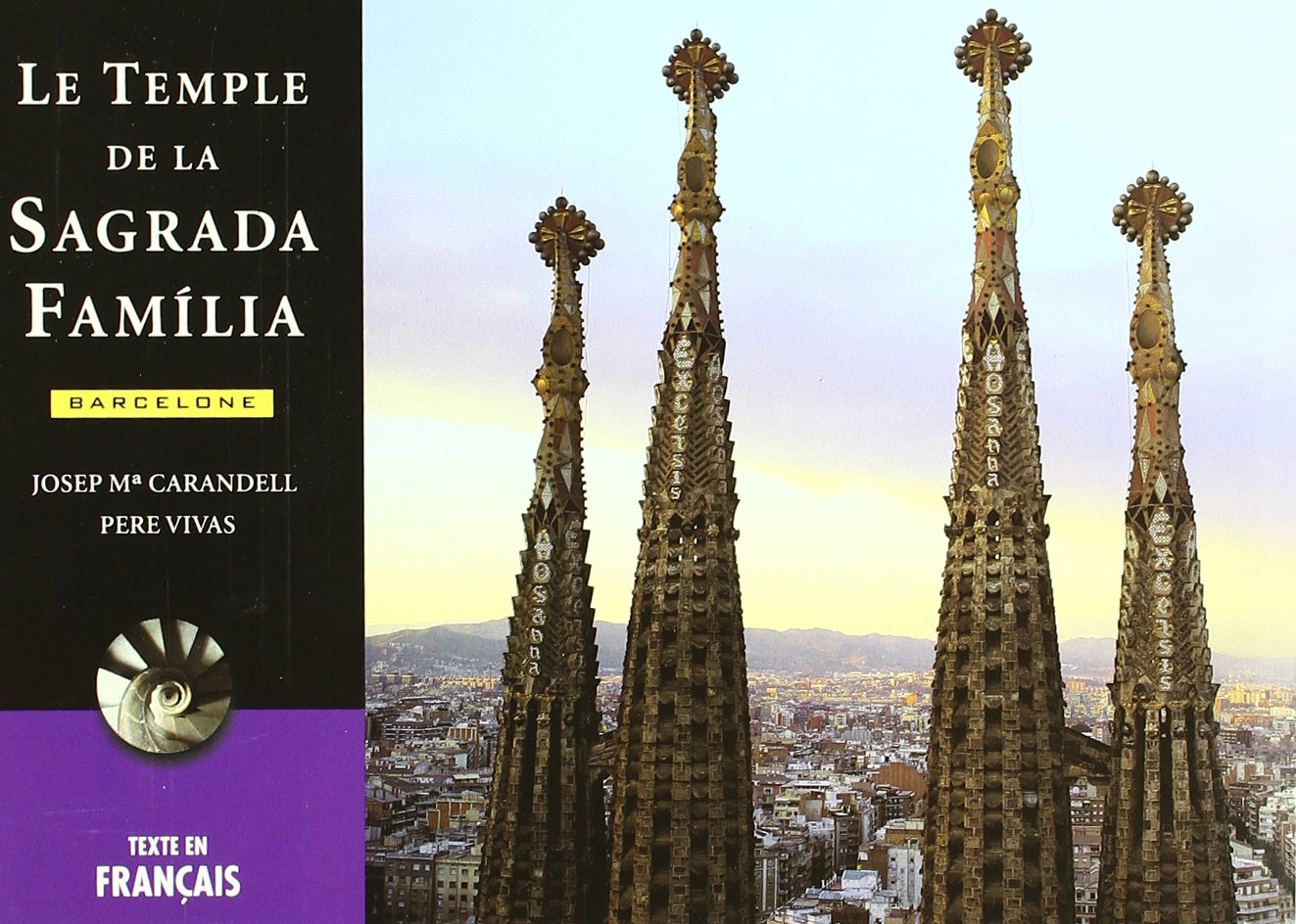 Le temple de la Sagrada Família 9788489815230