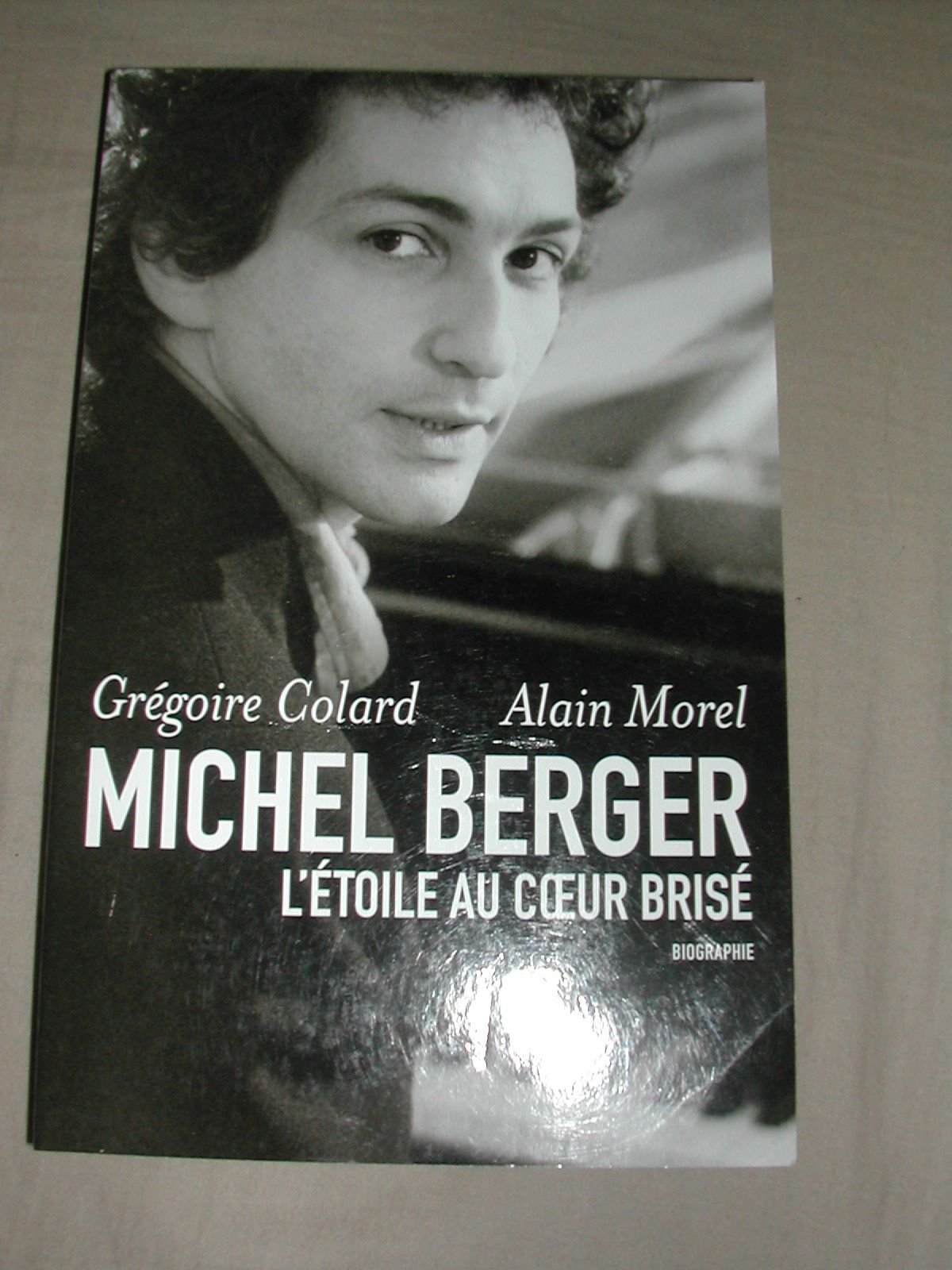 MICHEL BERGER L'étoile au c?ur brisé 9782298028751