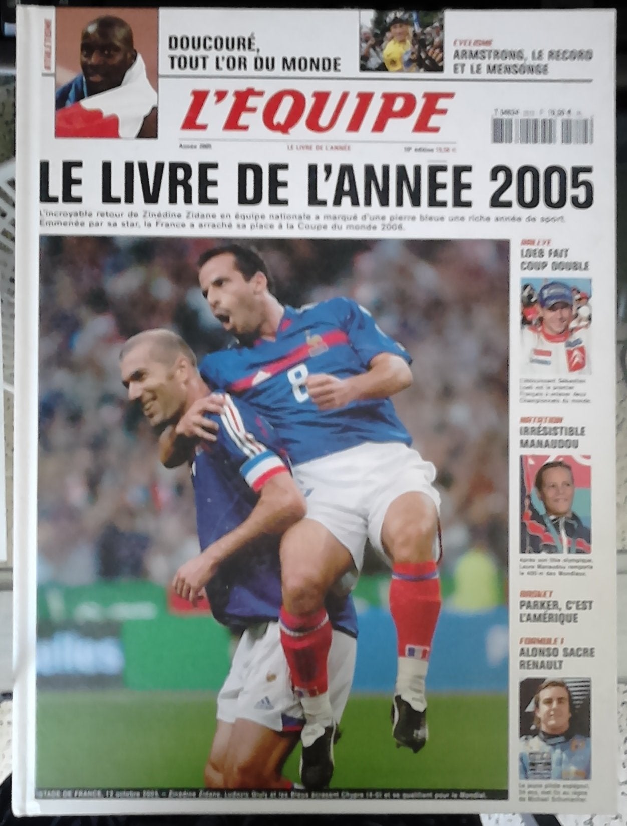 2005, le livre de l'année : Un an de reportages des journalistes de L'Équipe 9782915535082