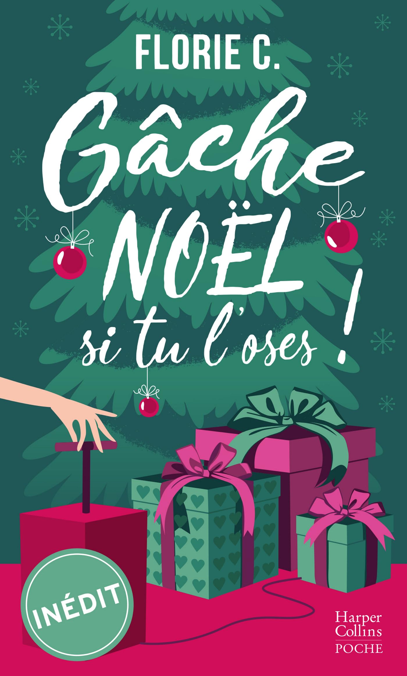 Gâche Noël, si tu l'oses !: Romance de Noël 9791033915478