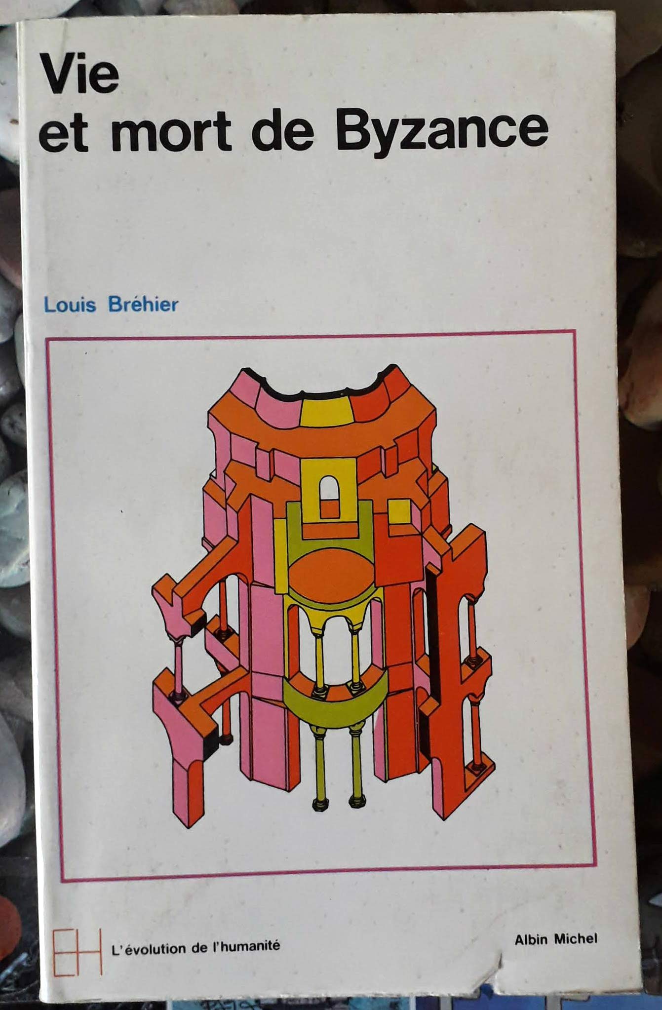 Le Monde byzantin, tome 1 : Vie et mort de Byzance 9782226057198