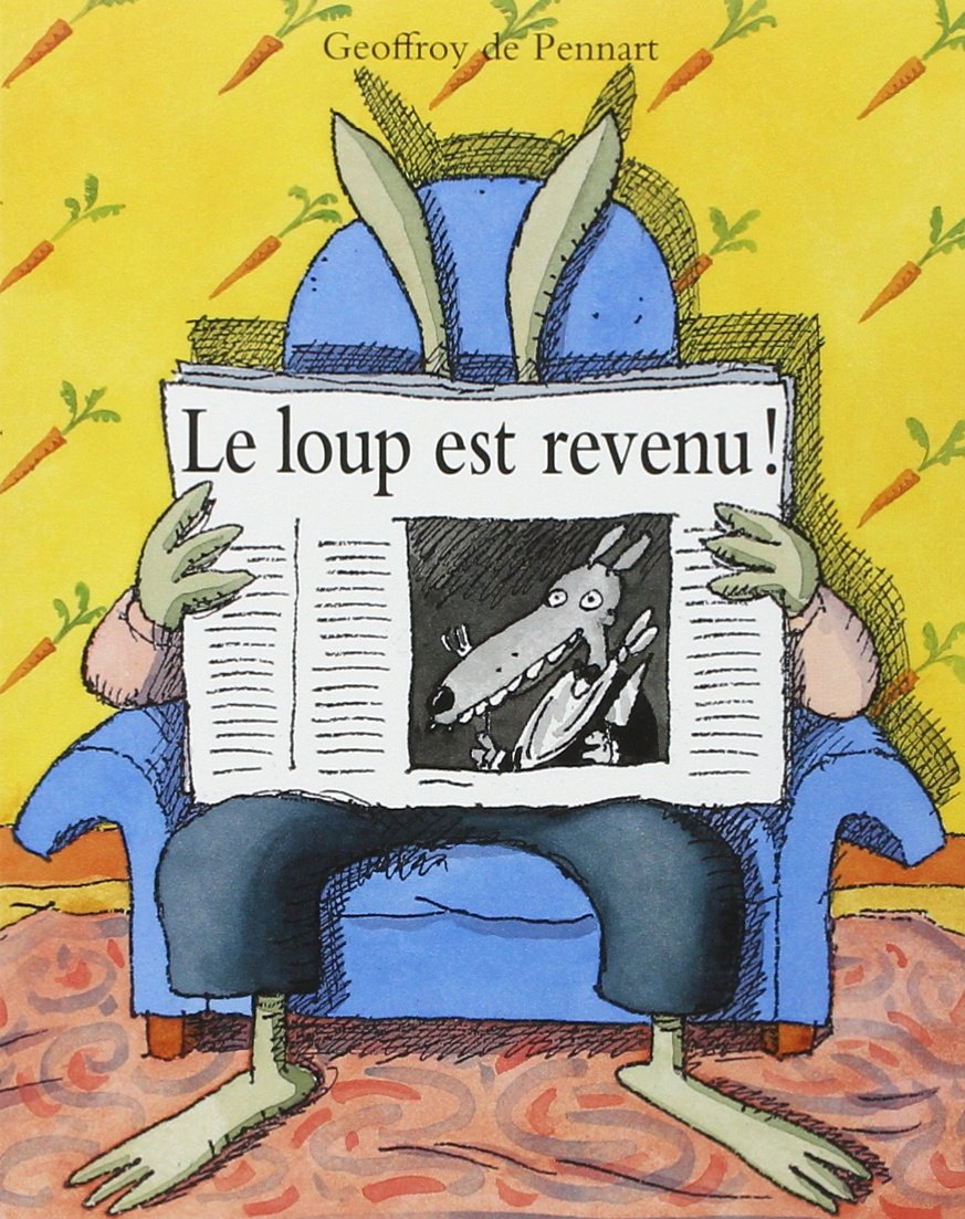 Le loup est revenu ! 9782211037495