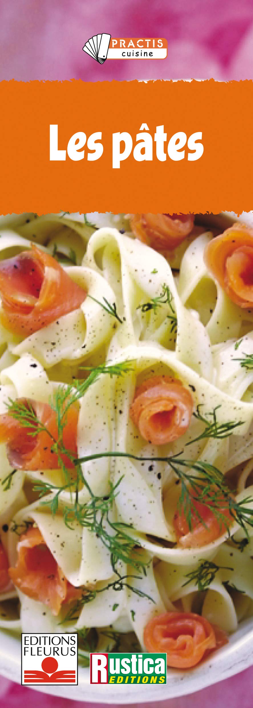 Les Pâtes 9782215075554