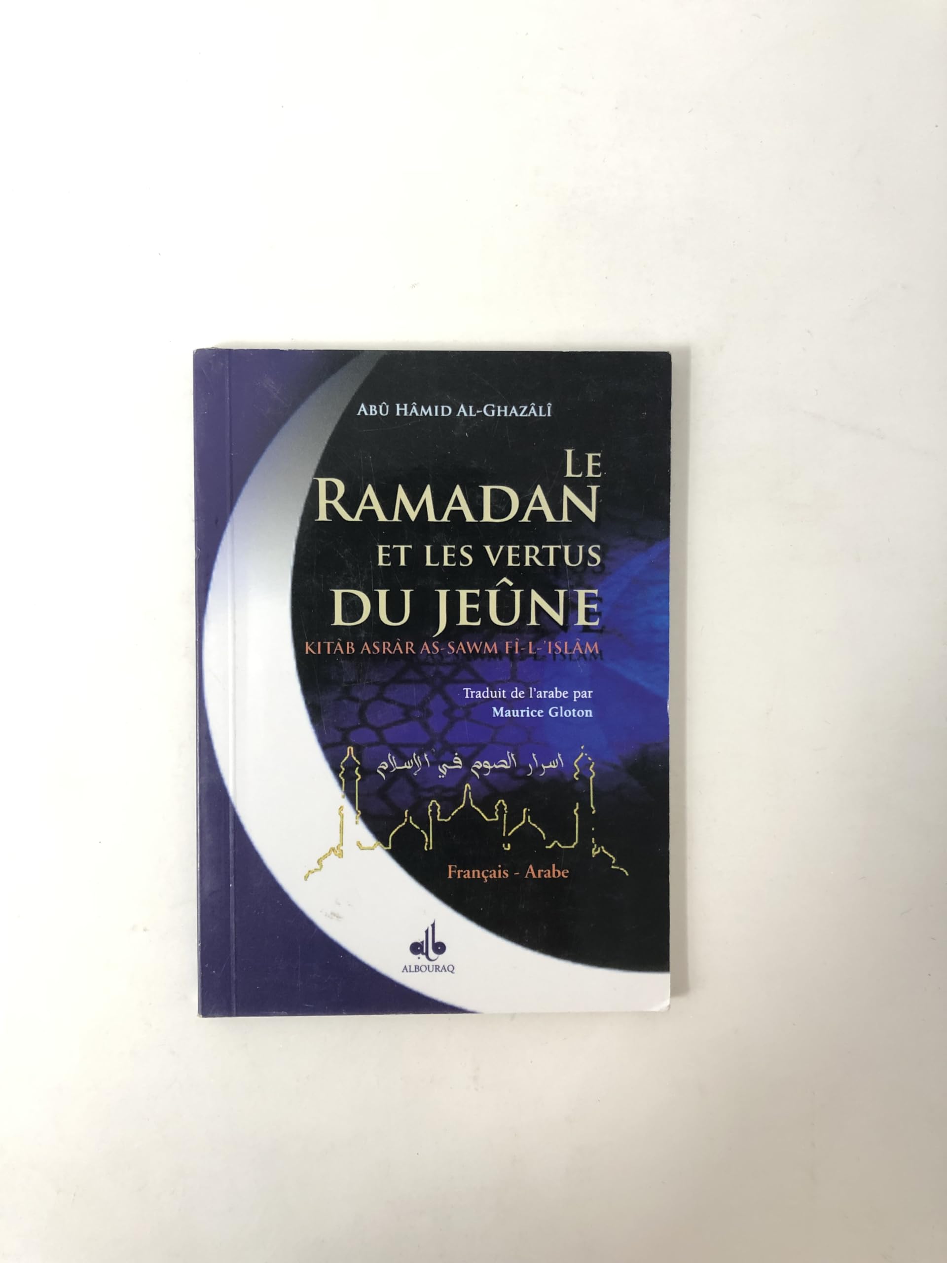 Ramadan et les vertus du jeûne en Islam (Le) 9782841614356