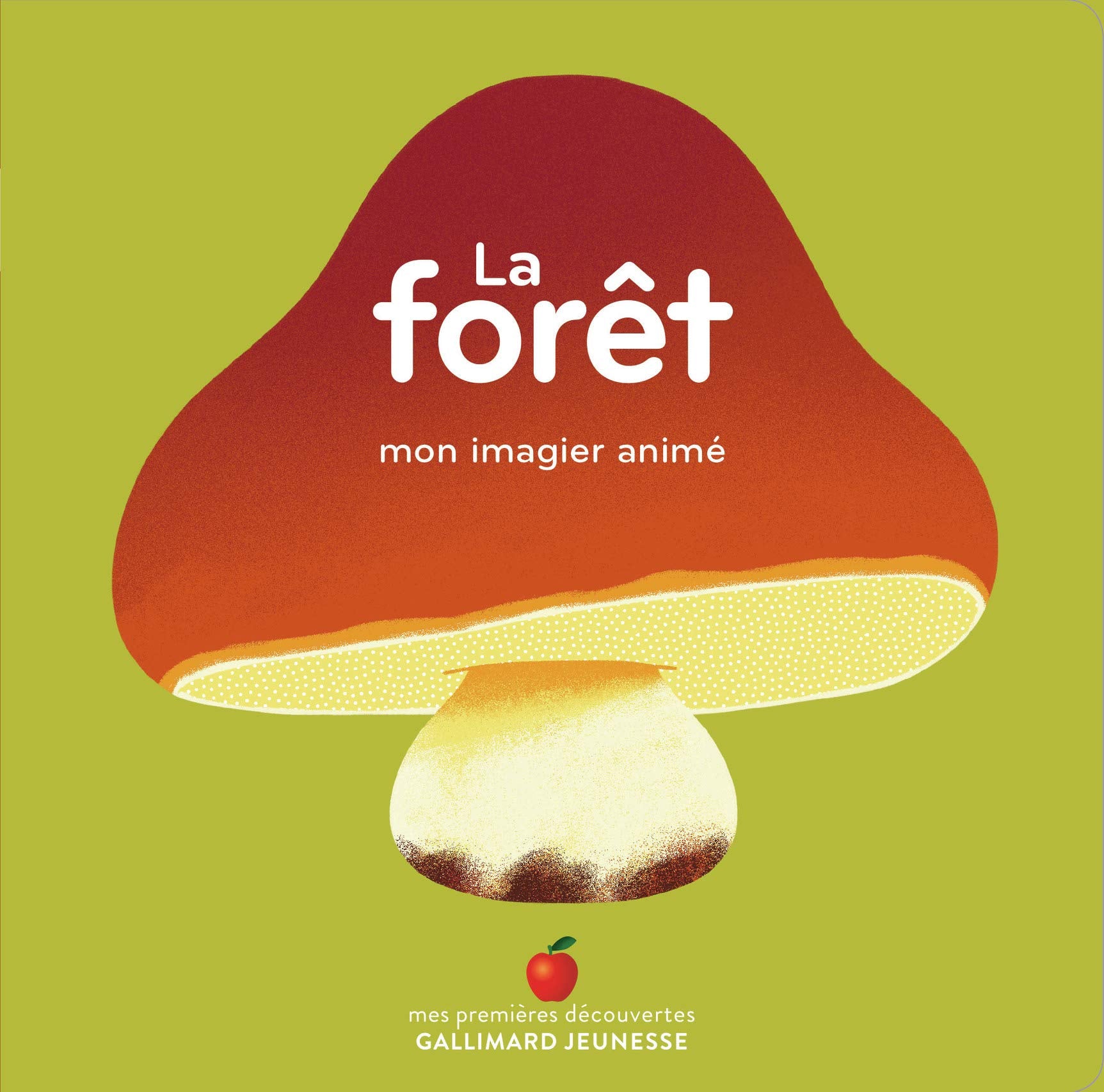 La forêt - Mon imagier animé - dès 1 an 9782075143813
