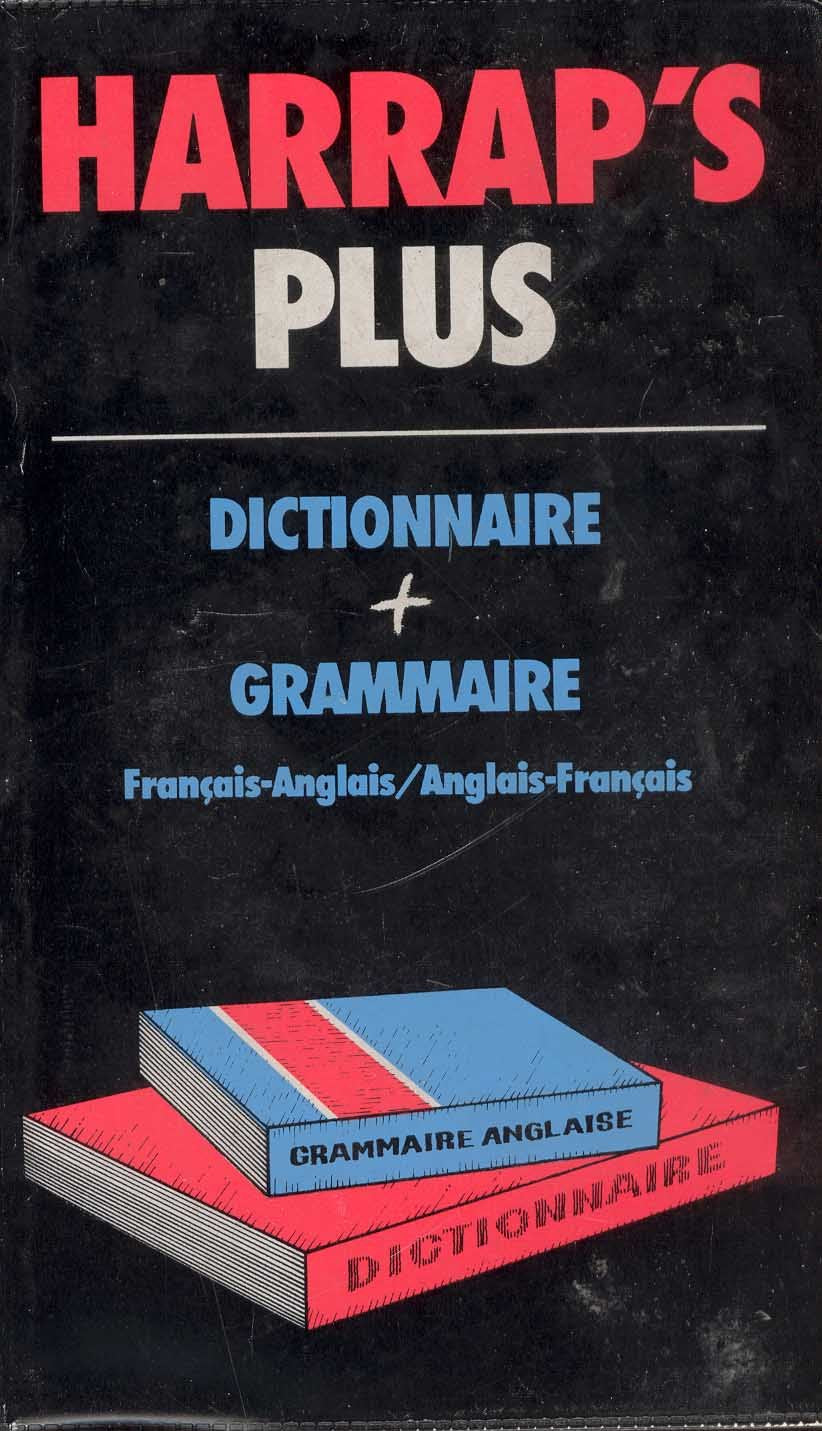 Harrap's plus: Dictionnaire plus grammaire, français-anglais, anglais-françai 9780245502415