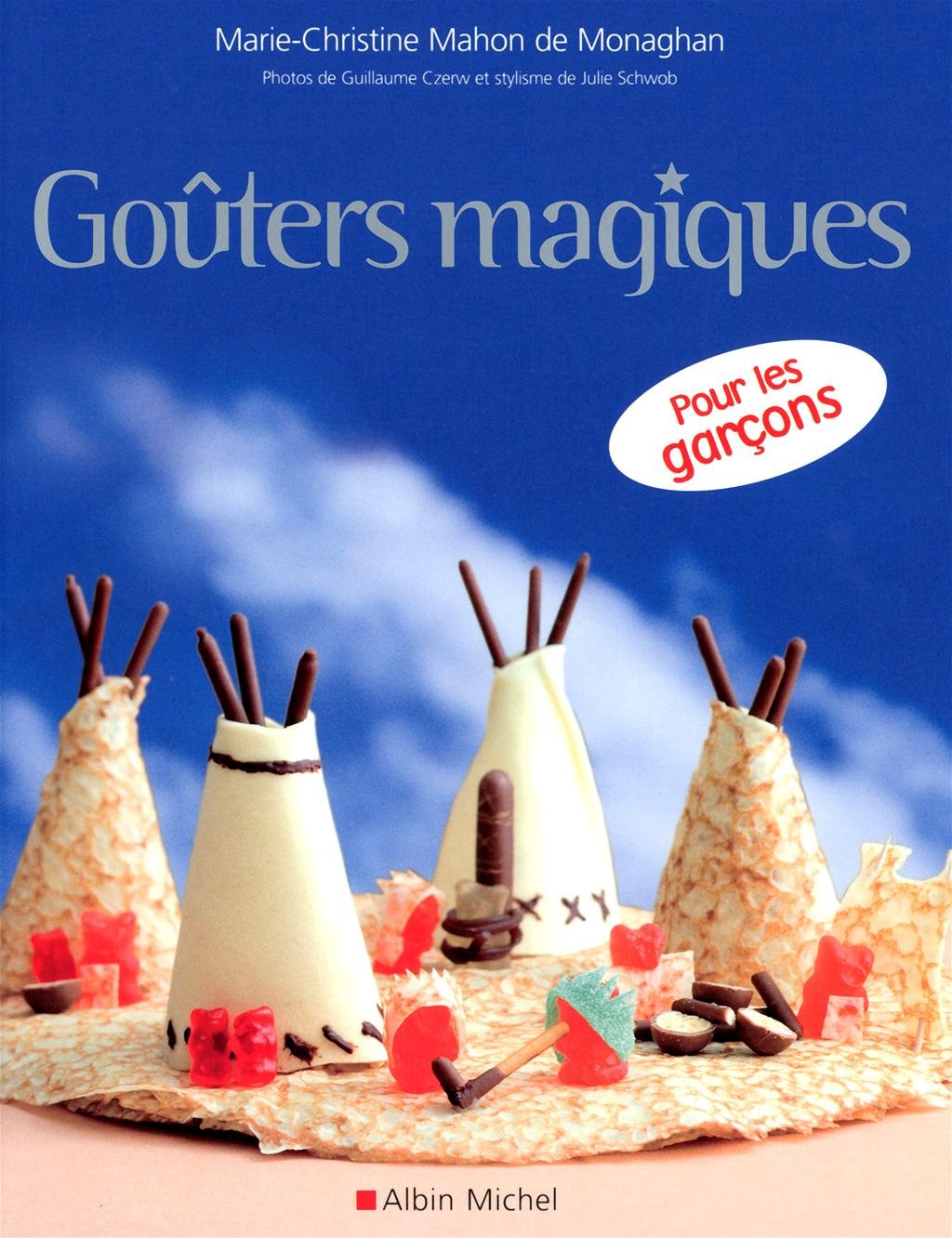 Goûters magiques pour les garçons 9782226195333