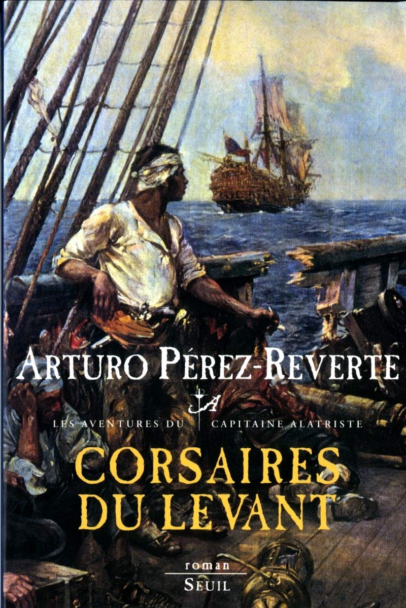 Capitaine Alatriste T.6 - Corsaires du Levant 9782020961295