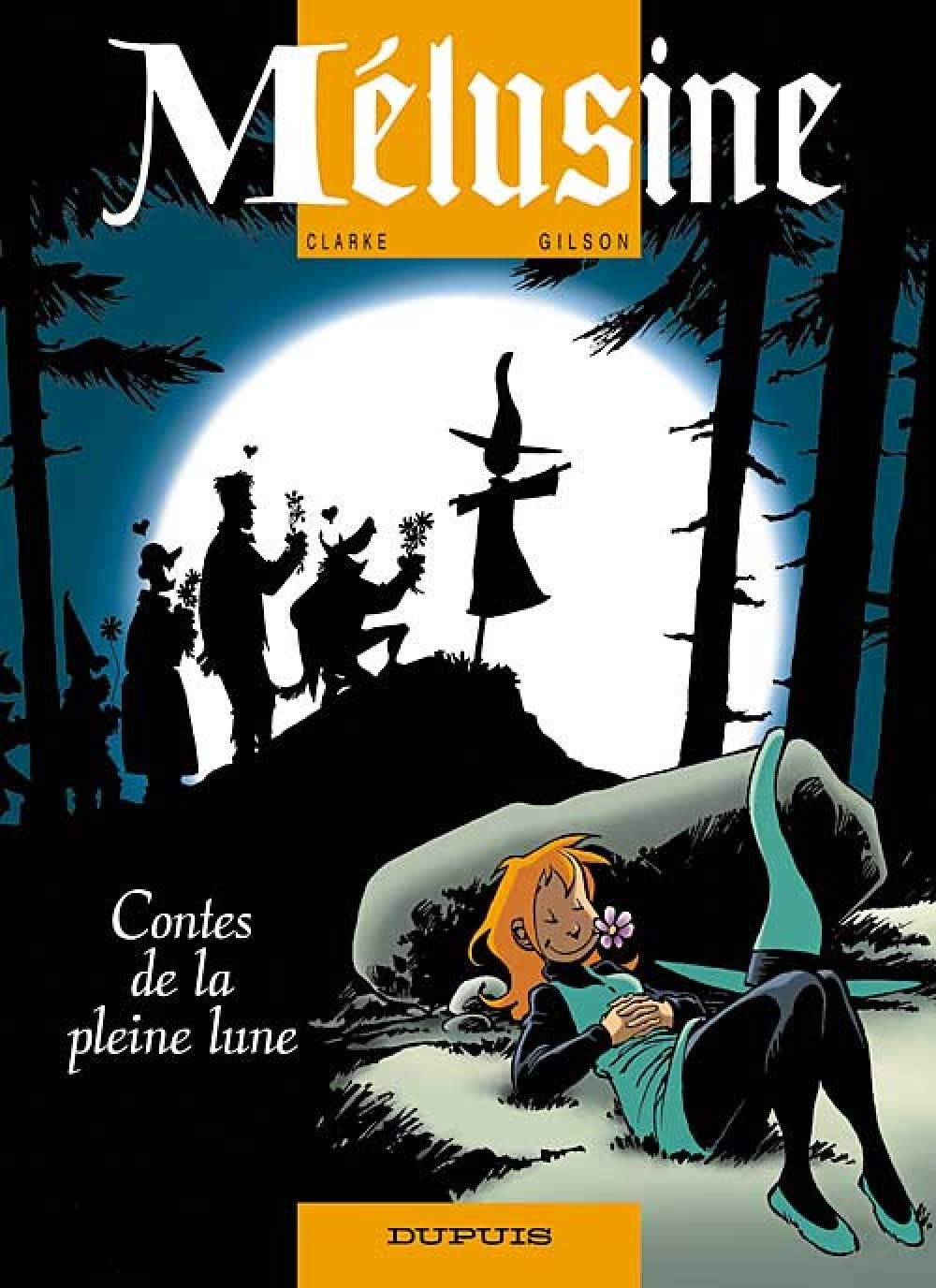 Mélusine, tome 10 : Contes de la Pleine Lune 9782800132587